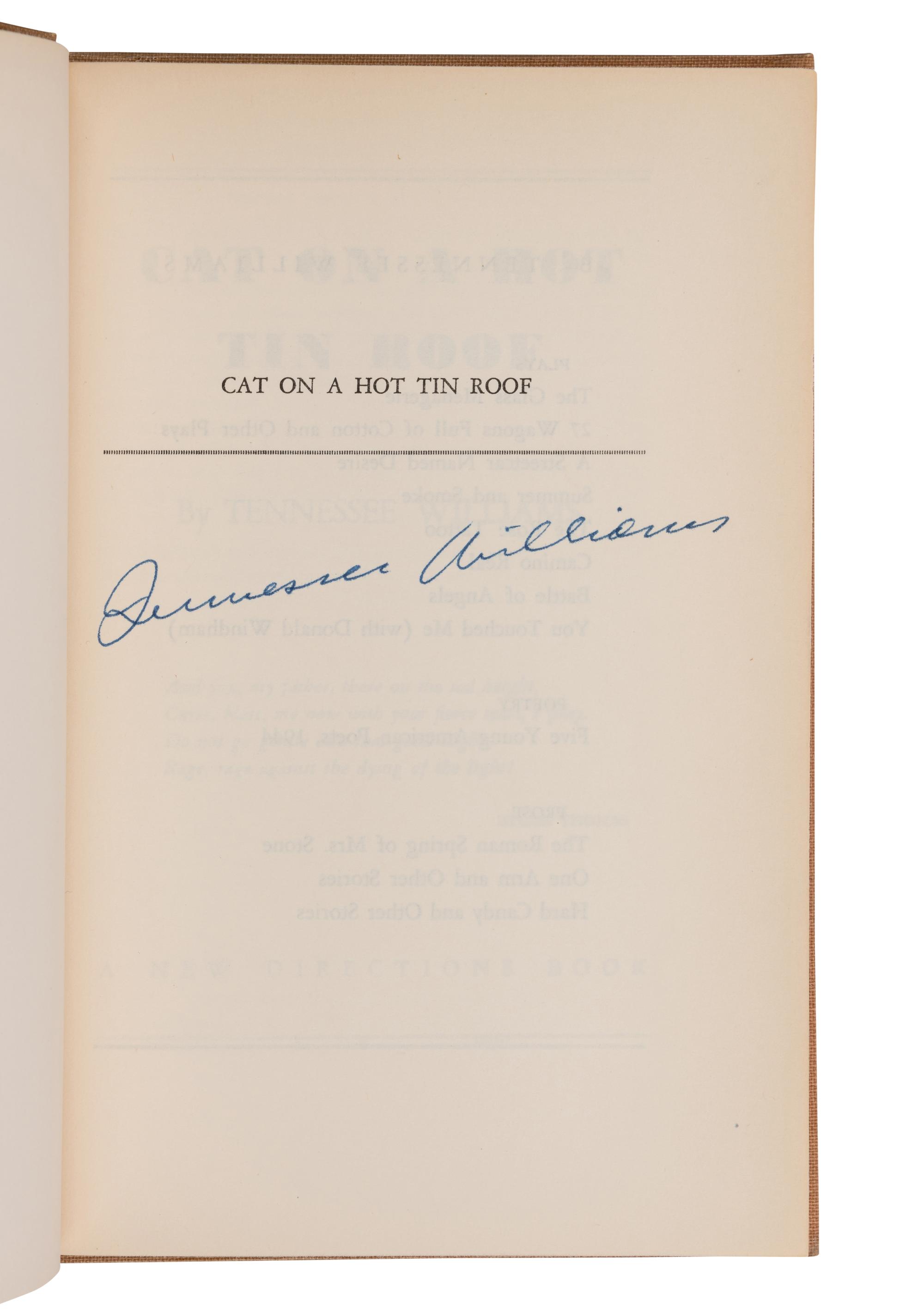WILLIAMS, Tennessee (1911-1983). Cat on a Hot Tin Roof . New York: New Directions, 1955.