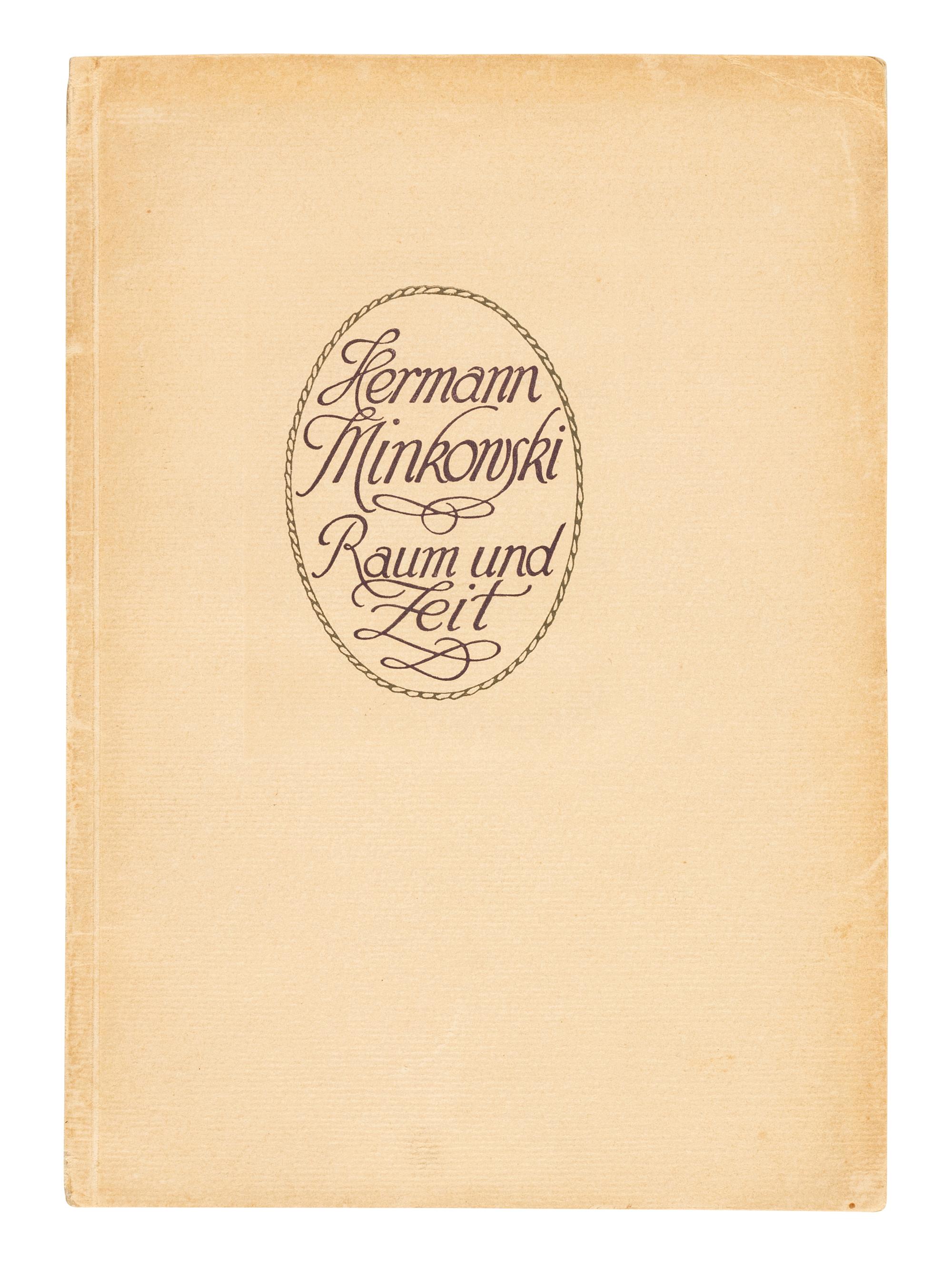 MINKOWSKI, Hermann (1864-1909). Raum und Zeit . Offprint from: Jahresbericht der Deutschen Mathematiker-Vereinigung, Volume 18. Leipzig and Berlin: B.G. Teubner, 1909.