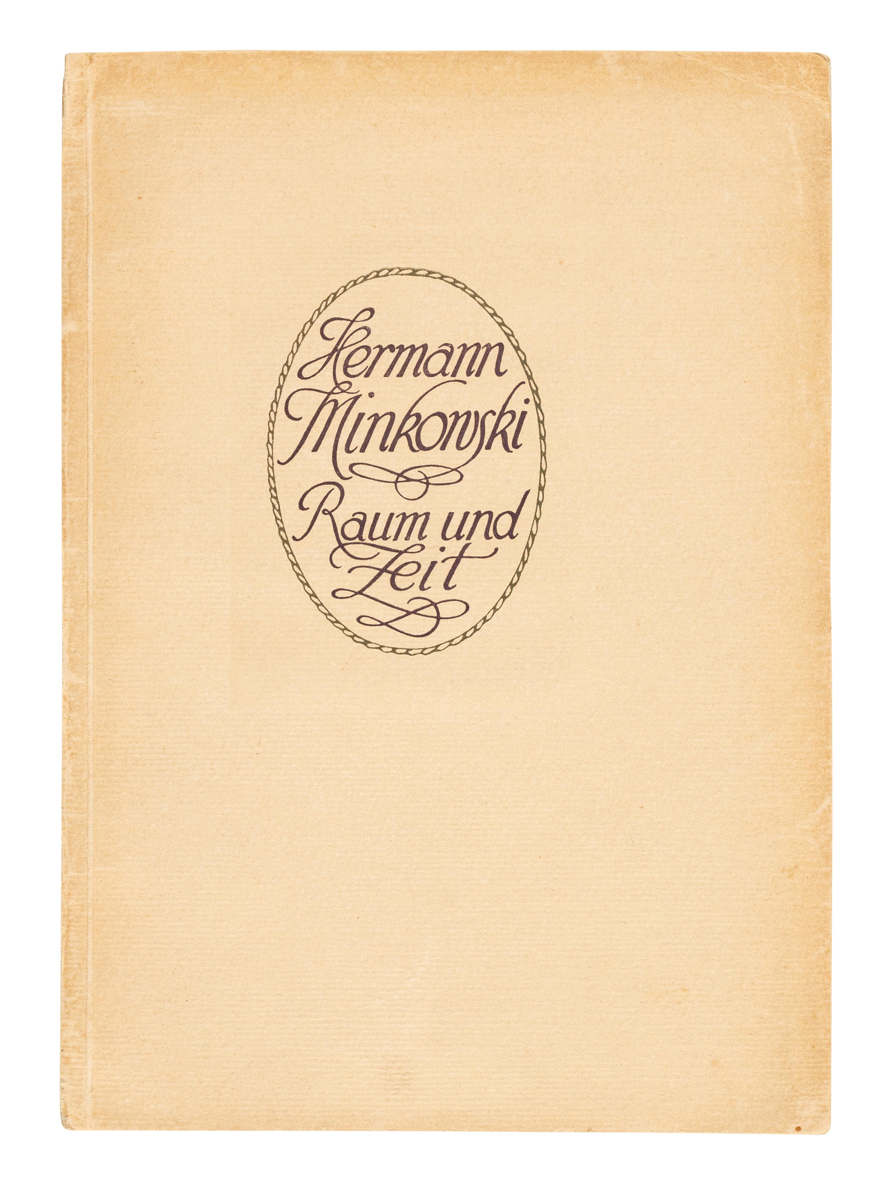 MINKOWSKI, Hermann (1864-1909). Raum und Zeit . Offprint from: Jahresbericht der Deutschen Mathematiker-Vereinigung, Volume 18. Leipzig and Berlin: B.G. Teubner, 1909.