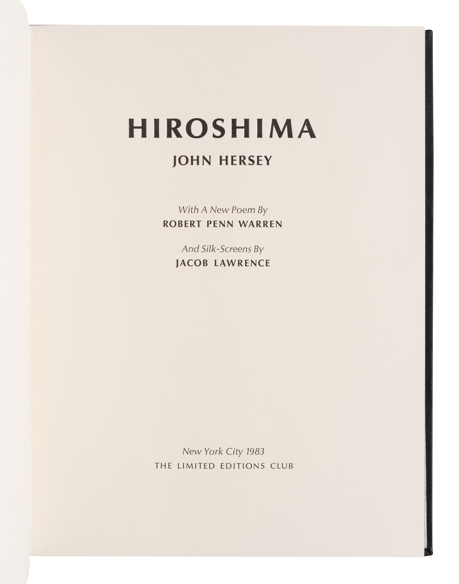 [LIMITED EDITIONS CLUB] -- HERSEY, John (1914-1993). Hiroshima . Jacob Lawrence, illustrator. New York: Limited Editions Club, 1983.