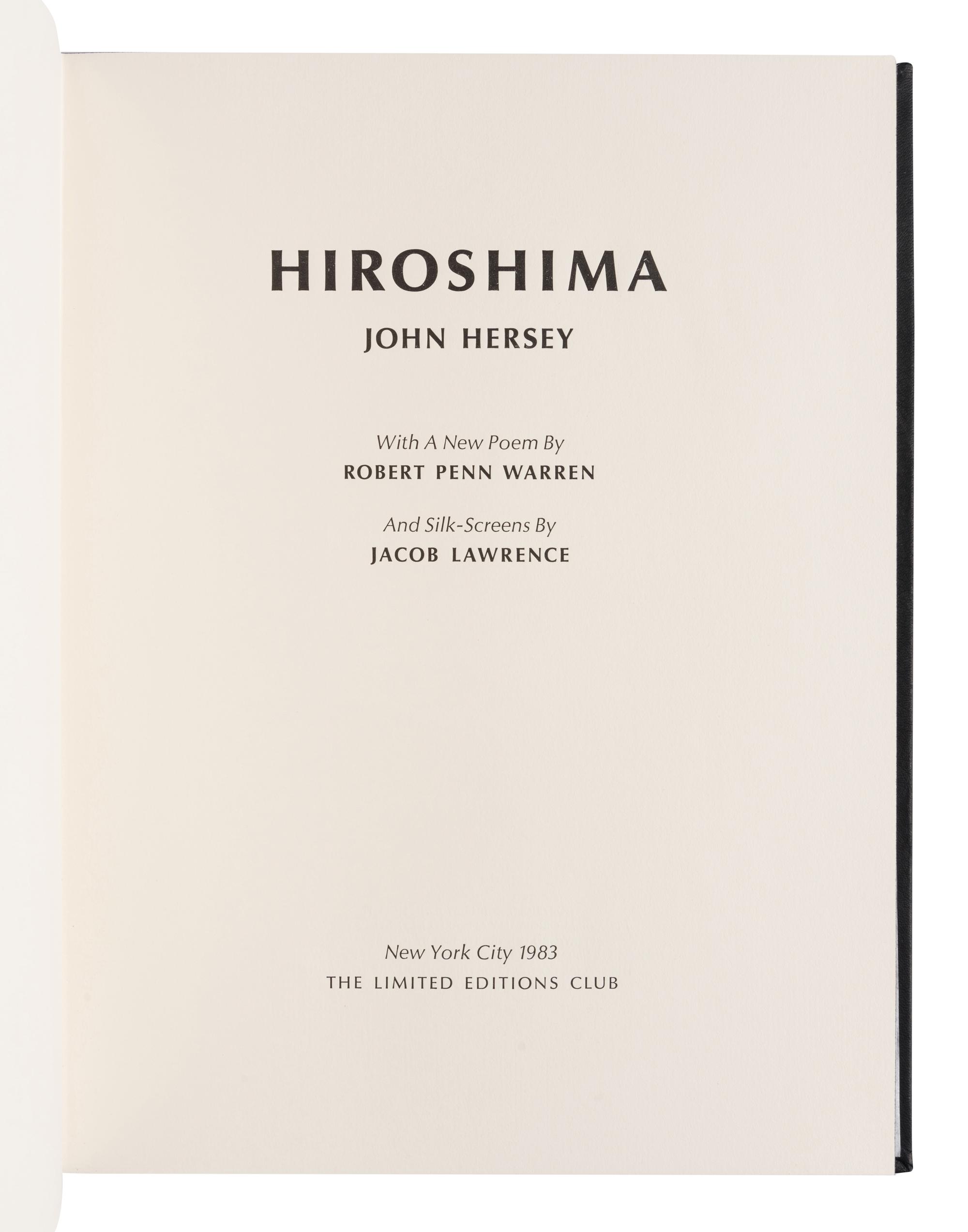 [LIMITED EDITIONS CLUB] -- HERSEY, John (1914-1993). Hiroshima . Jacob Lawrence, illustrator. New York: Limited Editions Club, 1983.