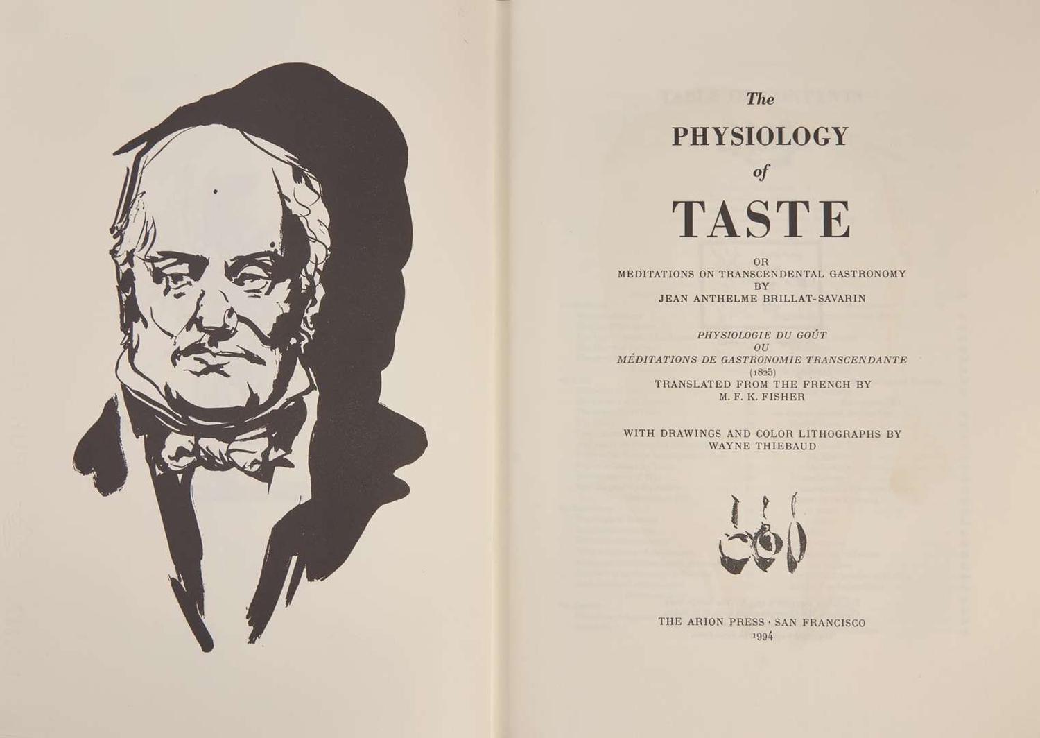 [Art] [Thiebaud, Wayne] Brillat-Savarin, Jean Anthelme: The Physiology of Taste...