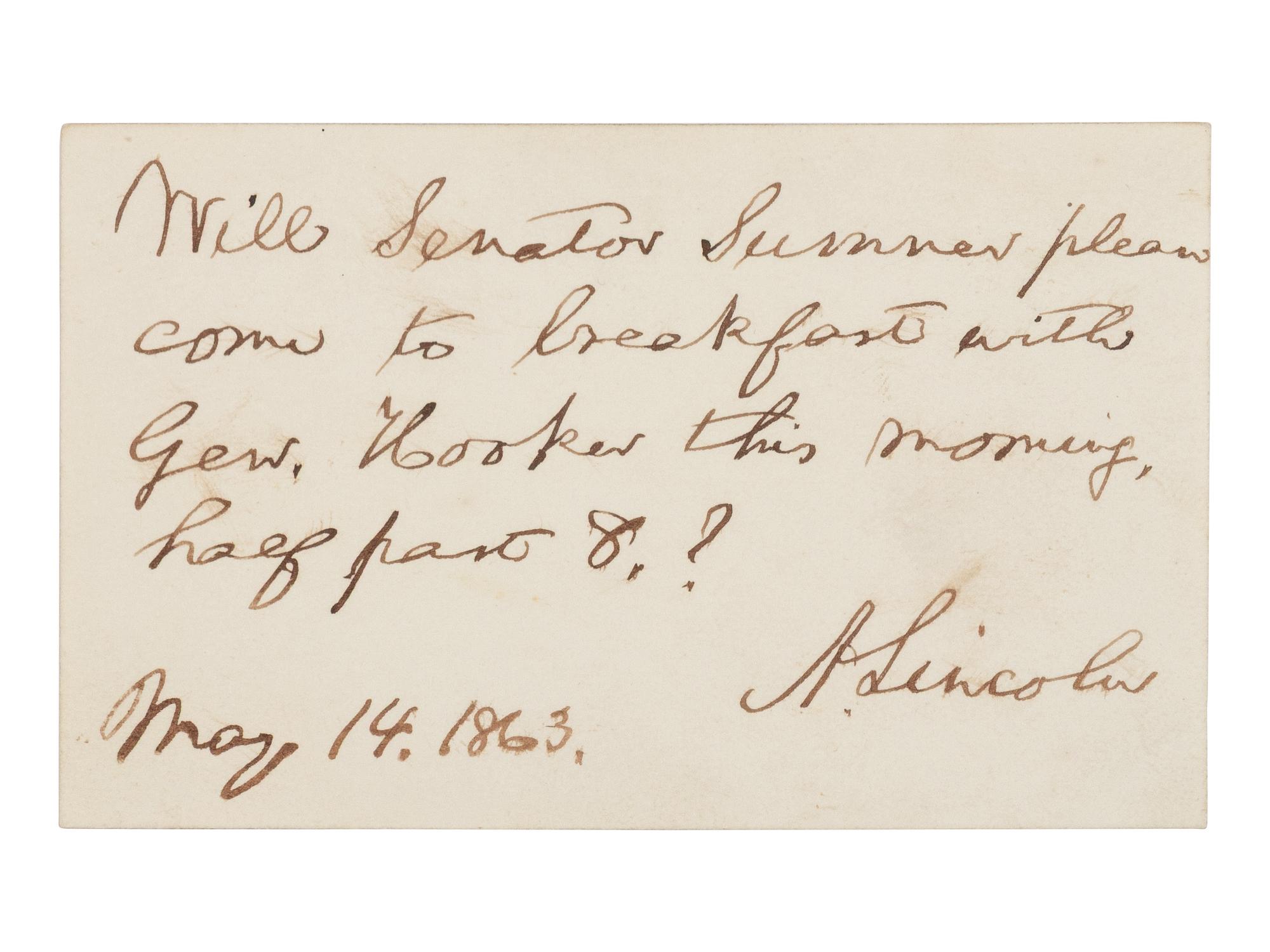 LINCOLN, Abraham (1809-1865). Autograph note signed ("A. Lincoln") to Senator Charles Sumner. Washington, D.C., 14 May 1863.