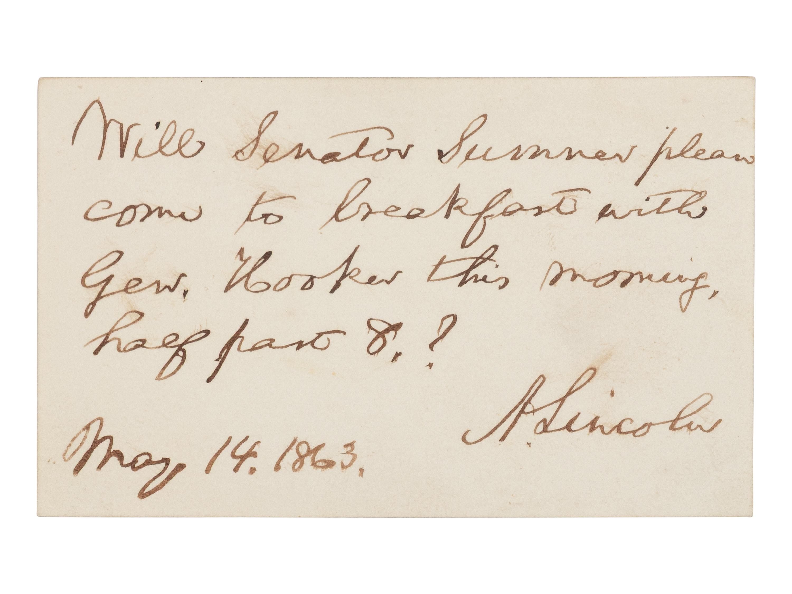 LINCOLN, Abraham (1809-1865). Autograph note signed ("A. Lincoln") to Senator Charles Sumner. Washington, D.C., 14 May 1863.
