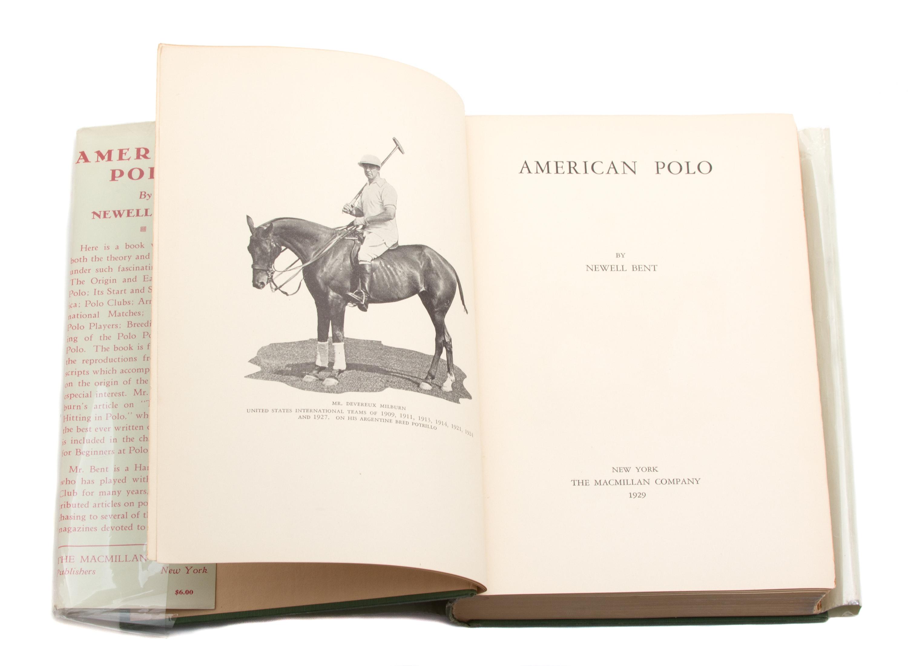 BENT, Newell. American Polo.
