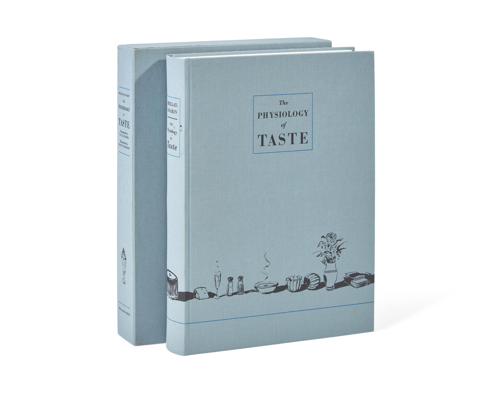 [Private Press] [Arion Press] Brillat-Savarin, Jean Anthelme. The Physiology of Taste or Meditations on Transcendental Gastronomy