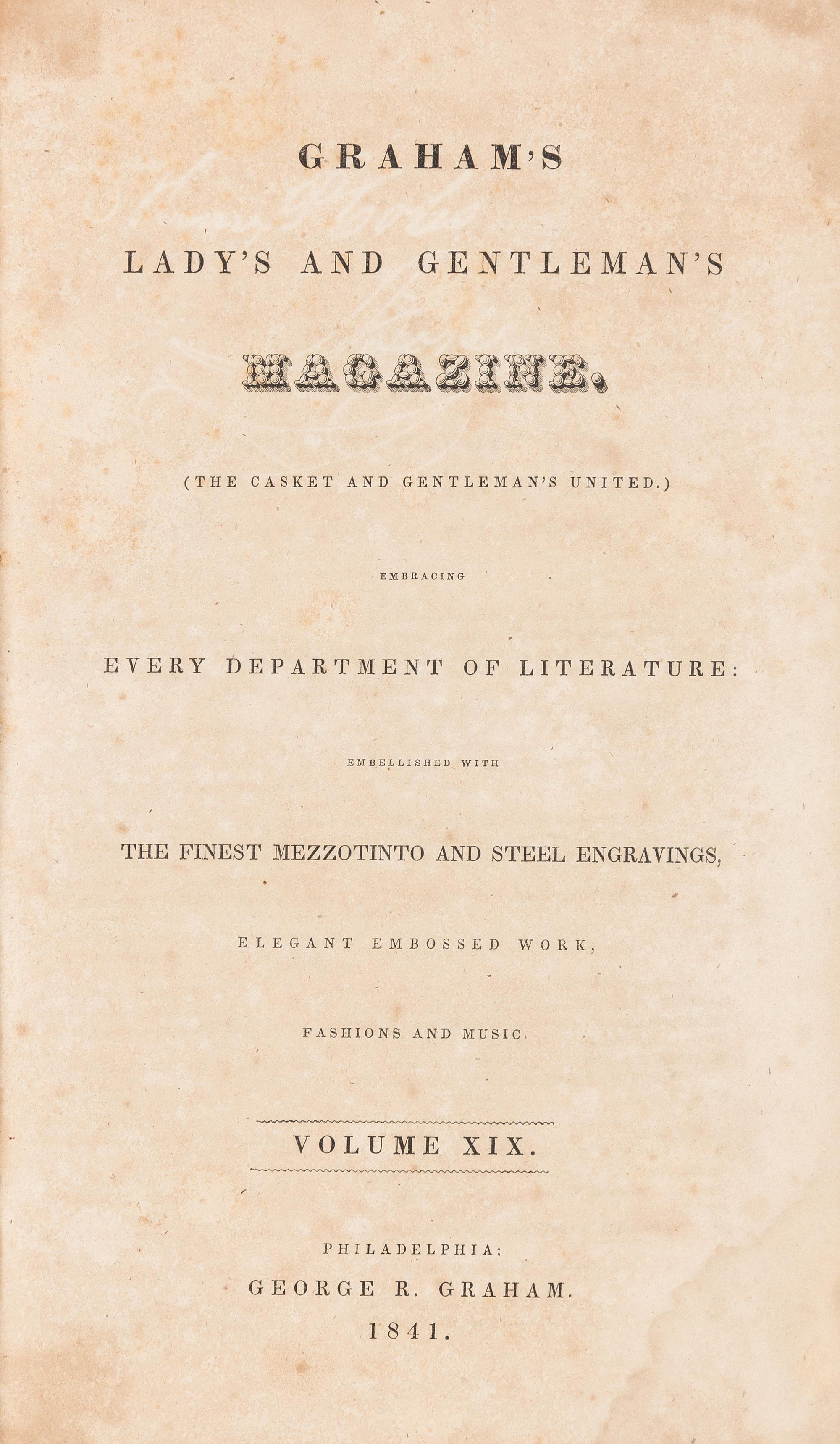 POE, Edgar Allan 1809-1849). 5 contributions in: Graham's Lady's and Gentleman's Magazine. Volume XIX. Philadelphia, 1841.