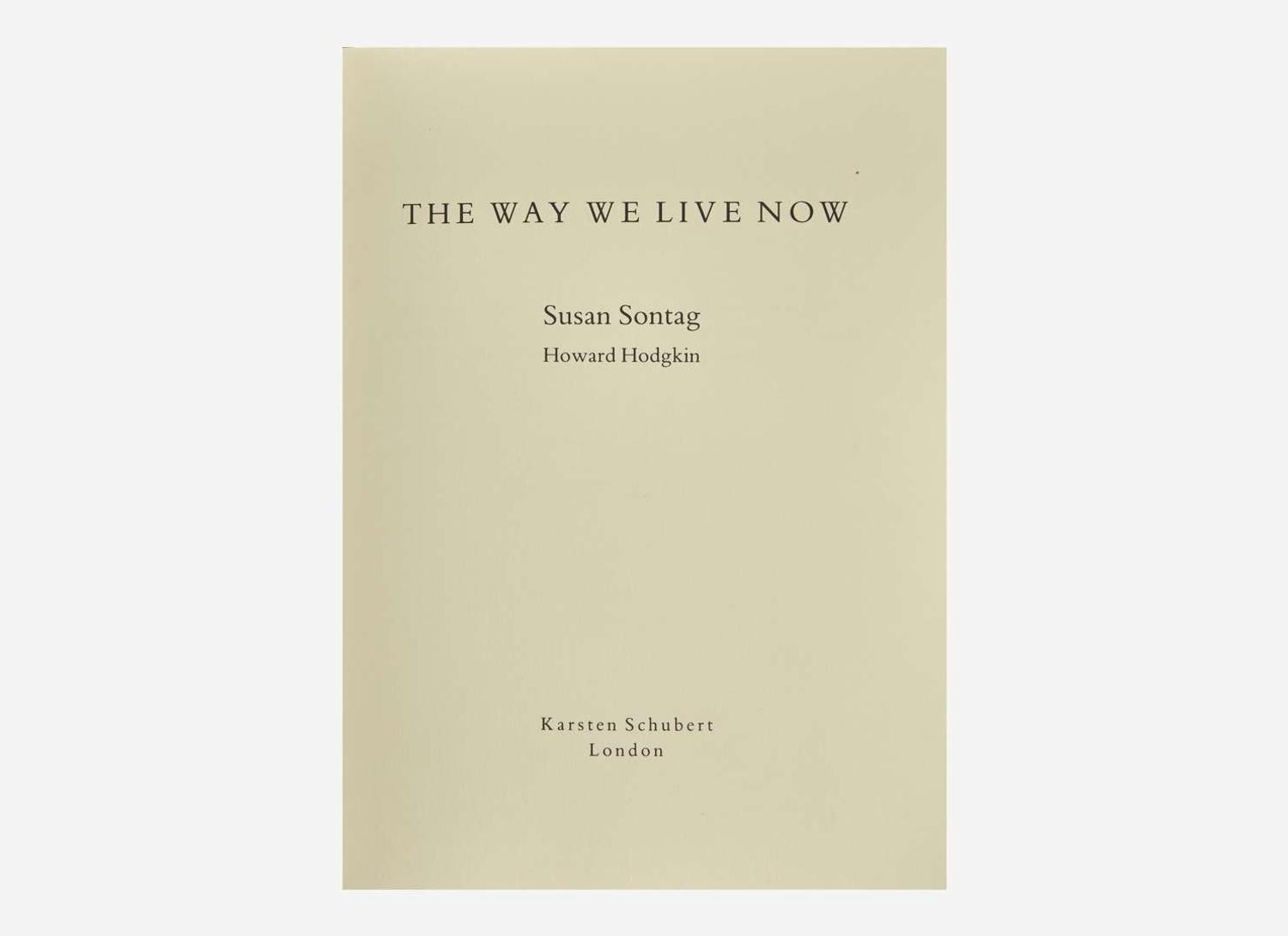 [Art] Hodgkin, Howard, and Susan Sontag: The Way We Live Now