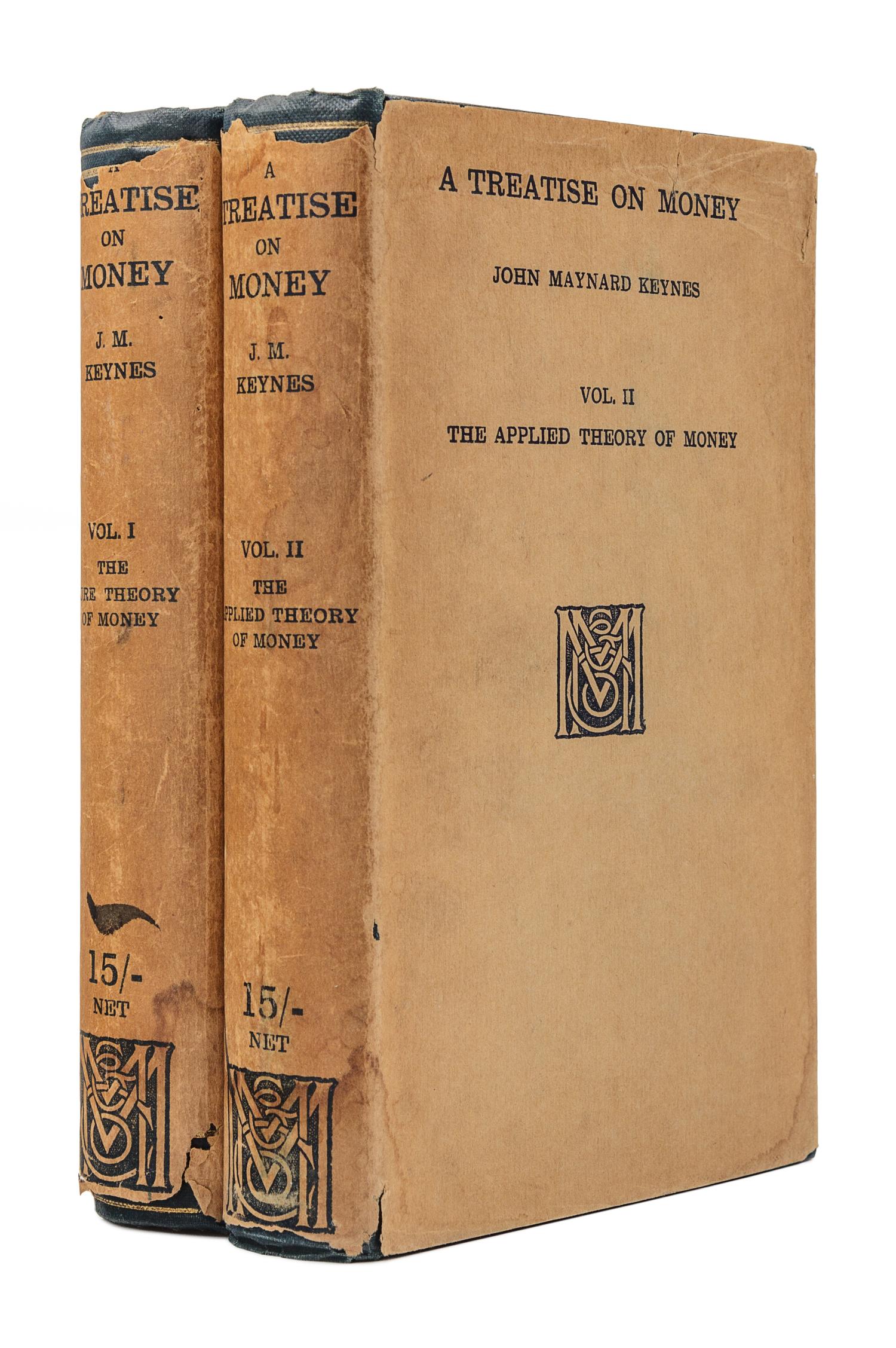 KEYNES, John Maynard (1883-1946). A Treatise on Money . London: Macmillan and Co., 1930.