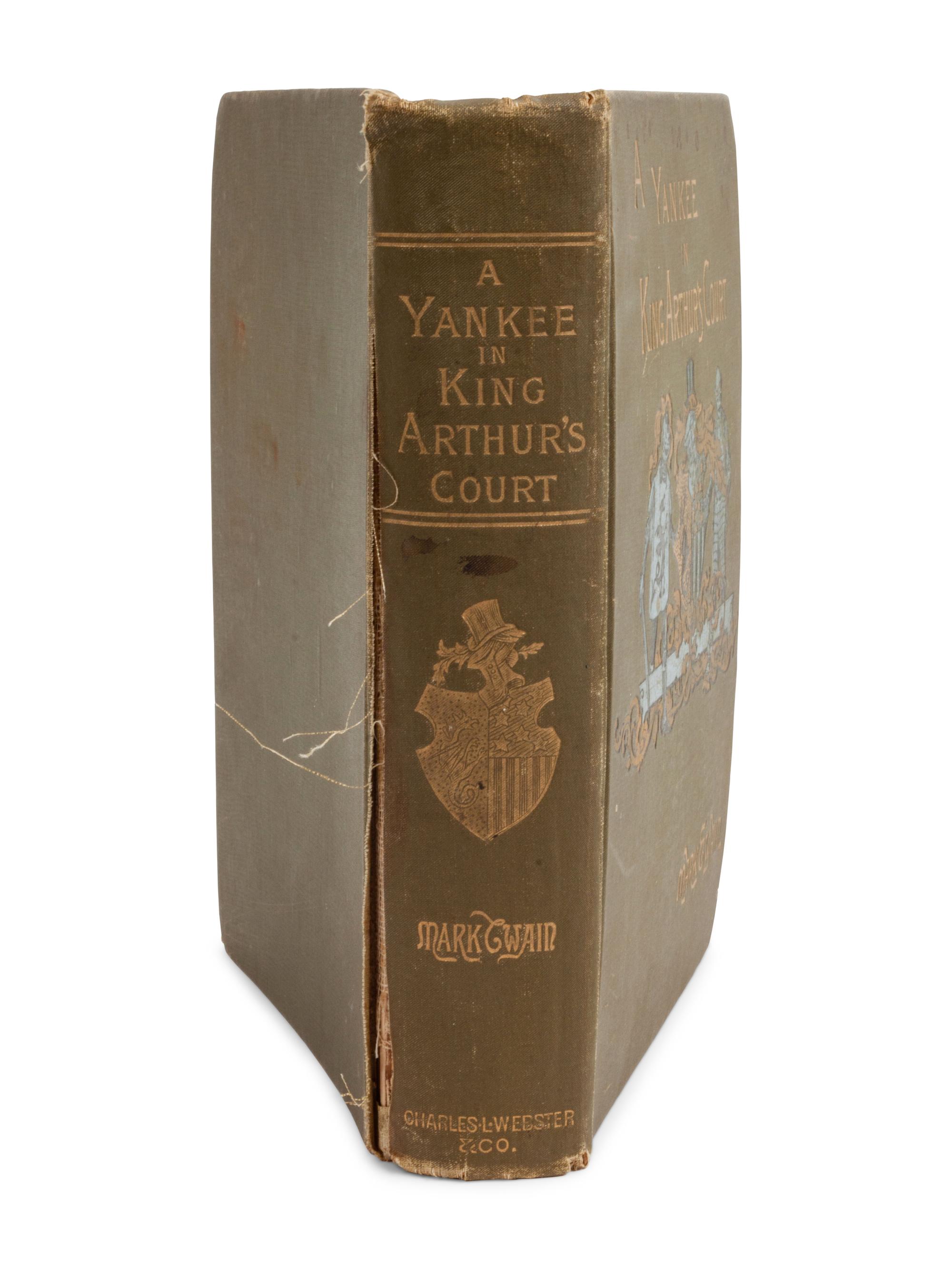 CLEMENS, Samuel ("Mark Twain"). A Connecticut Yankee in King Arthur's Court. New York: Charles L. Webster & Company, 1889.