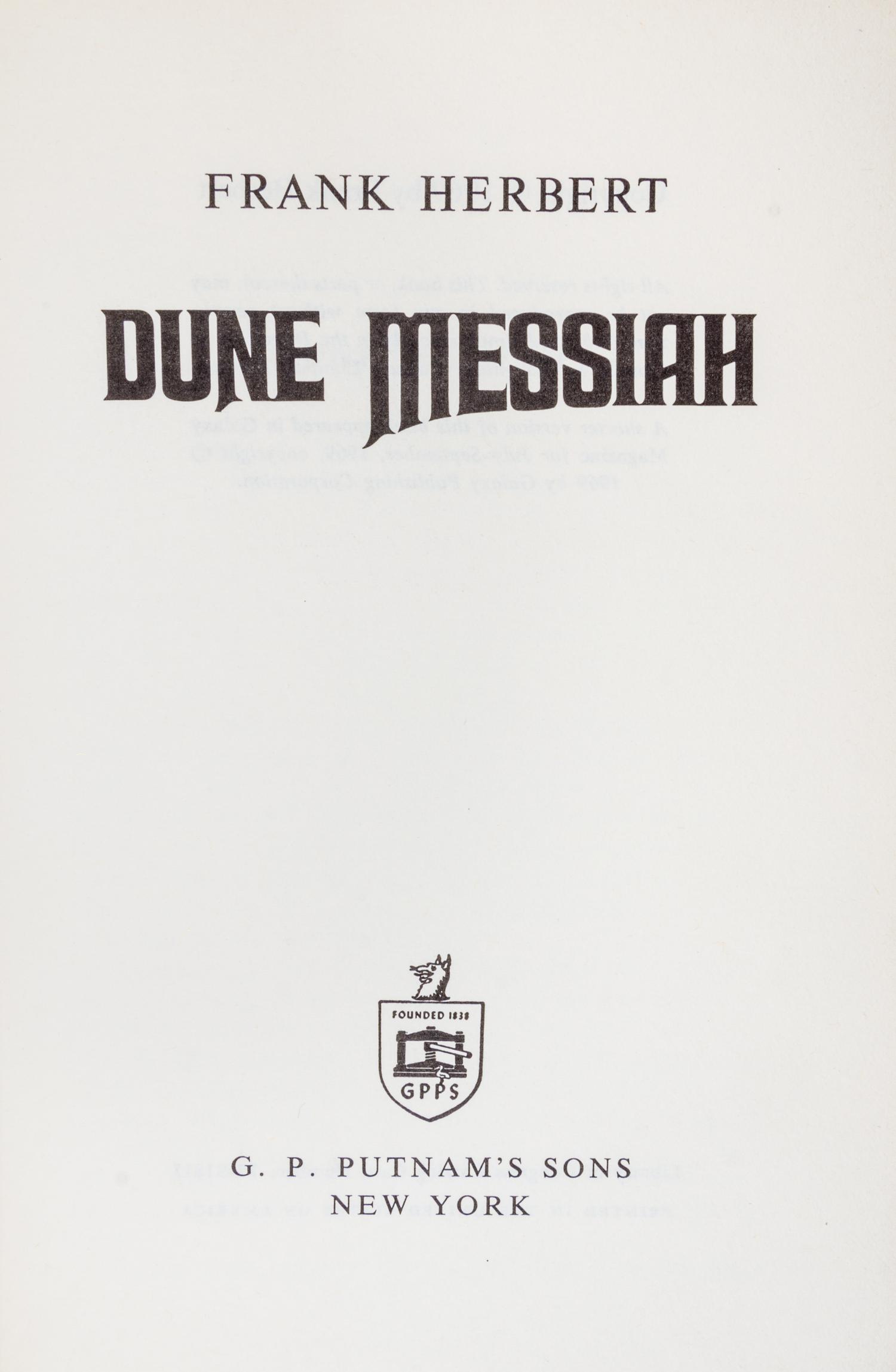 HERBERT, FRANK. The Dune Trilogy [Dune, Dune Messiah, Children of Dune]. First editions. New York, 1965, 69, 75