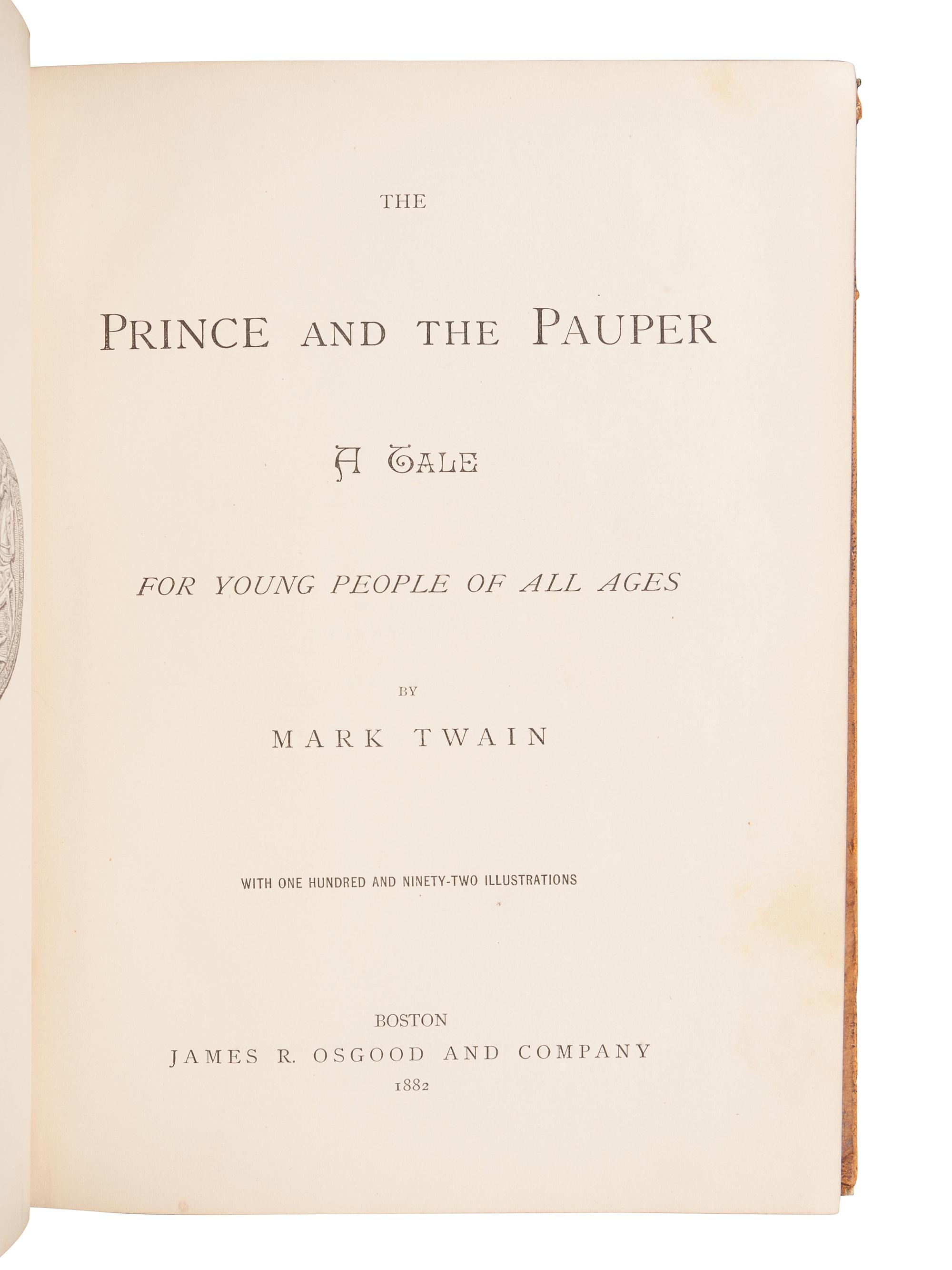 CLEMENS, Samuel ("Mark Twain") (1835-1910). The Prince and the Pauper . Boston: James R. Osgood and Company, 1882.