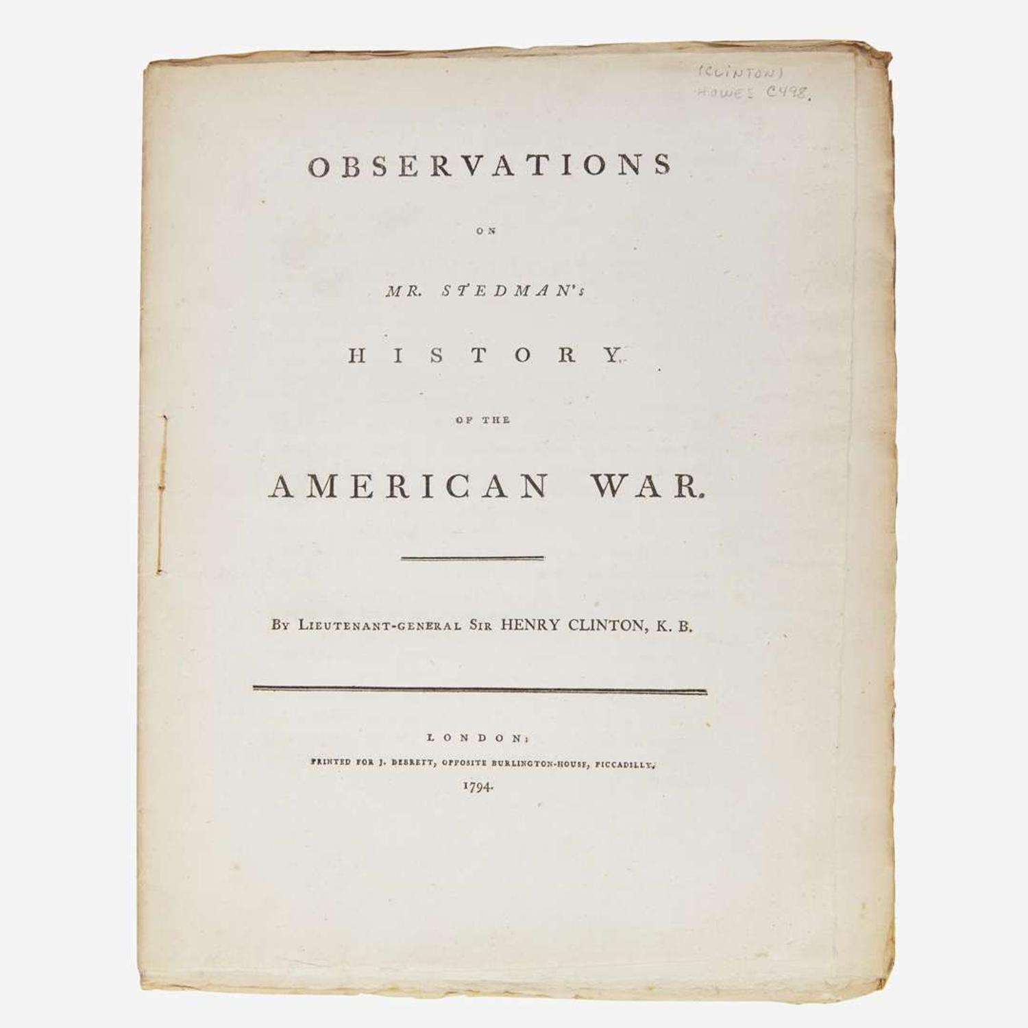 [American Revolution] [Clinton, Sir Henry] Group of 3 Titles