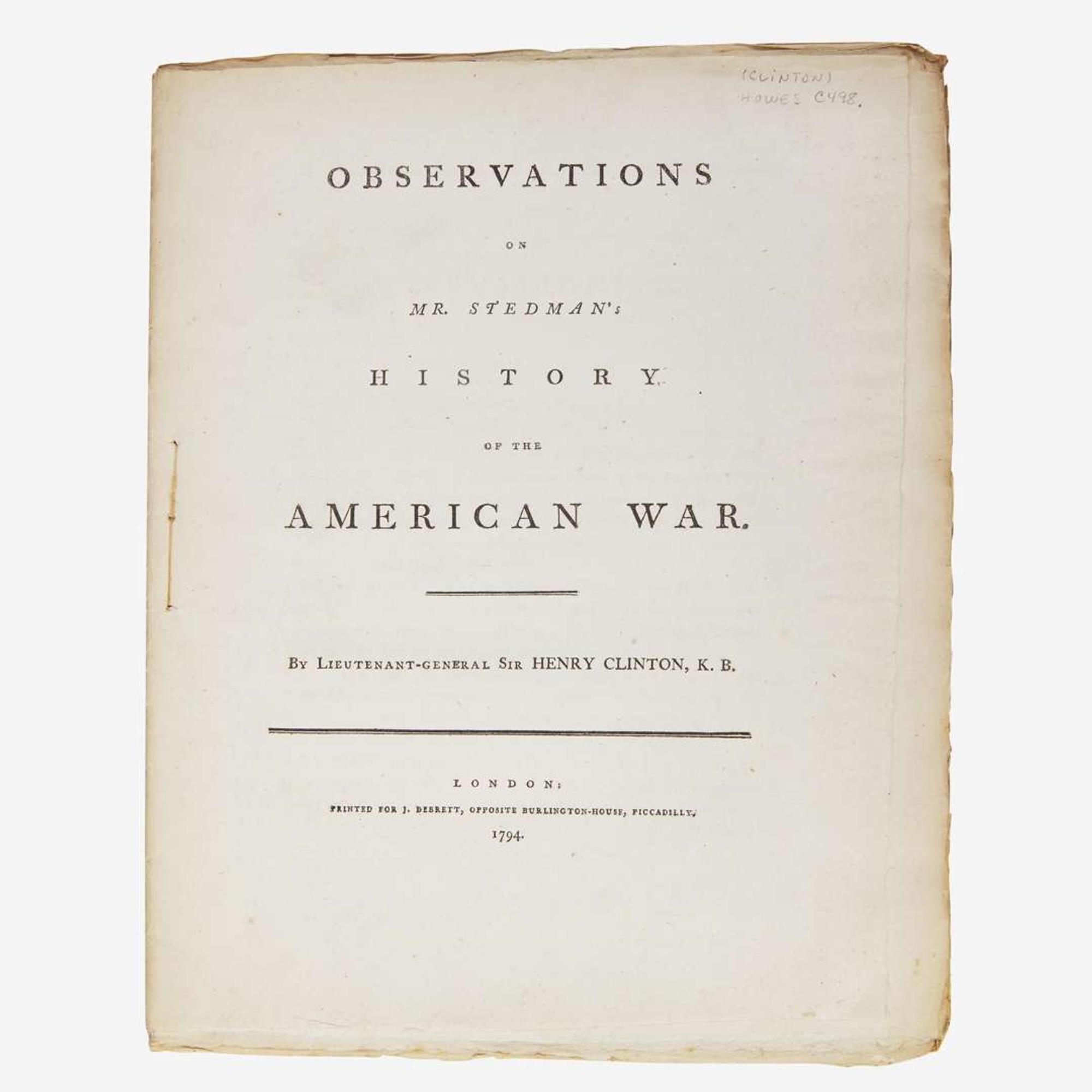 [American Revolution] [Clinton, Sir Henry] Group of 3 Titles