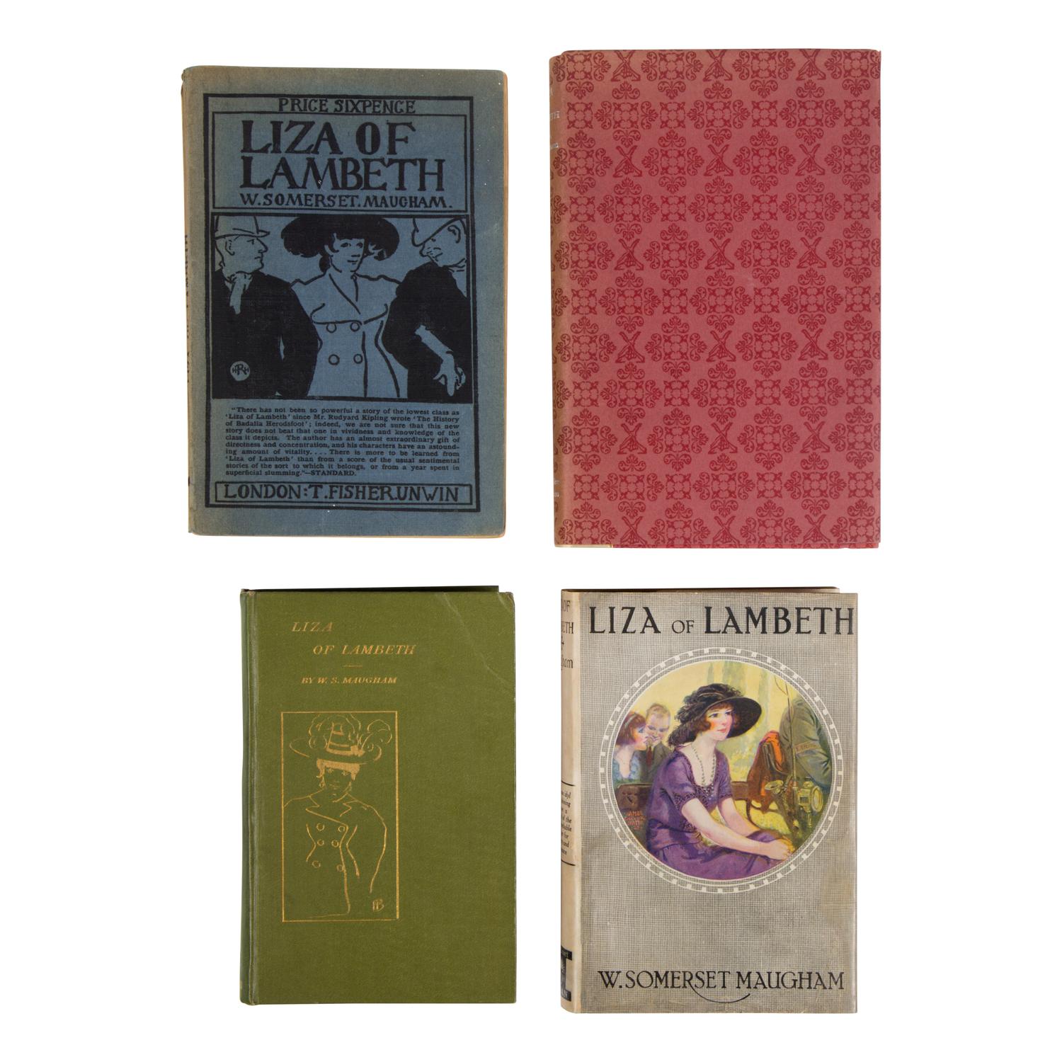 Maugham, W. Somerset (1874-1965). A group of 4 copies of Liza of Lambeth , comprising:
