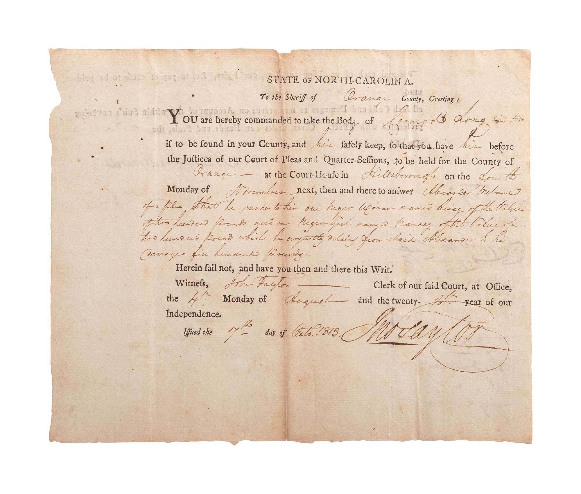 [SLAVERY & ABOLITION]. Partially printed writ of detention related to the surrender of the enslaved woman "Lucy" and the enslaved girl "Nancy." Orange County, NC, 1813.