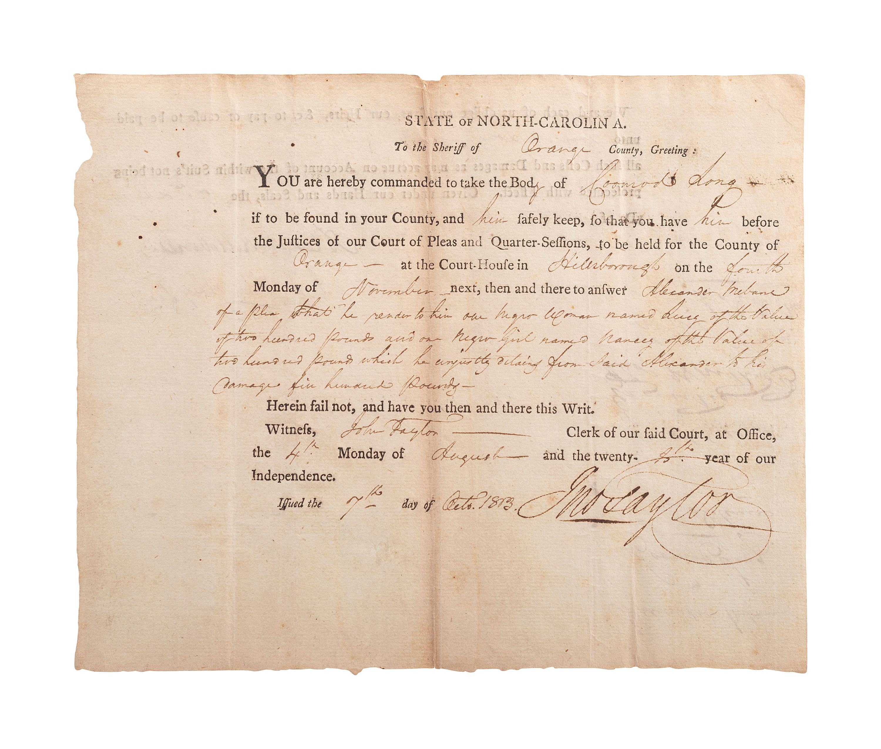 [SLAVERY & ABOLITION]. Partially printed writ of detention related to the surrender of the enslaved woman "Lucy" and the enslaved girl "Nancy." Orange County, NC, 1813.