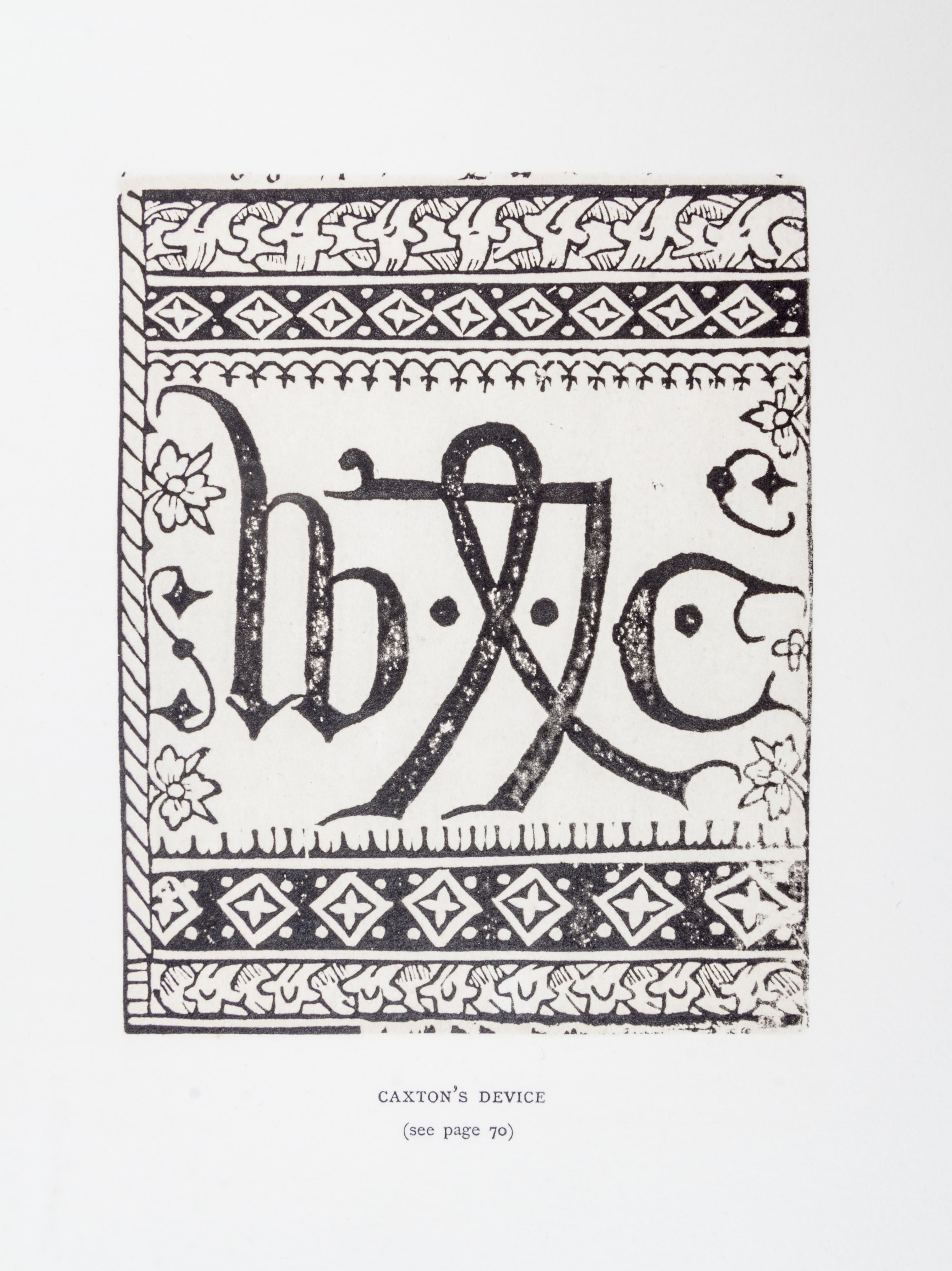 (CAXTON CLUB) DUFF, E. GORDON. William Caxton. Chicago, 1905. With a leaf.