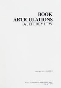 (ARTISTS BOOKS) 8 books, including Jeffrey Lew, Erica Van Horn, Meg Cranston, Ed Epping and Thomas Ockerse.