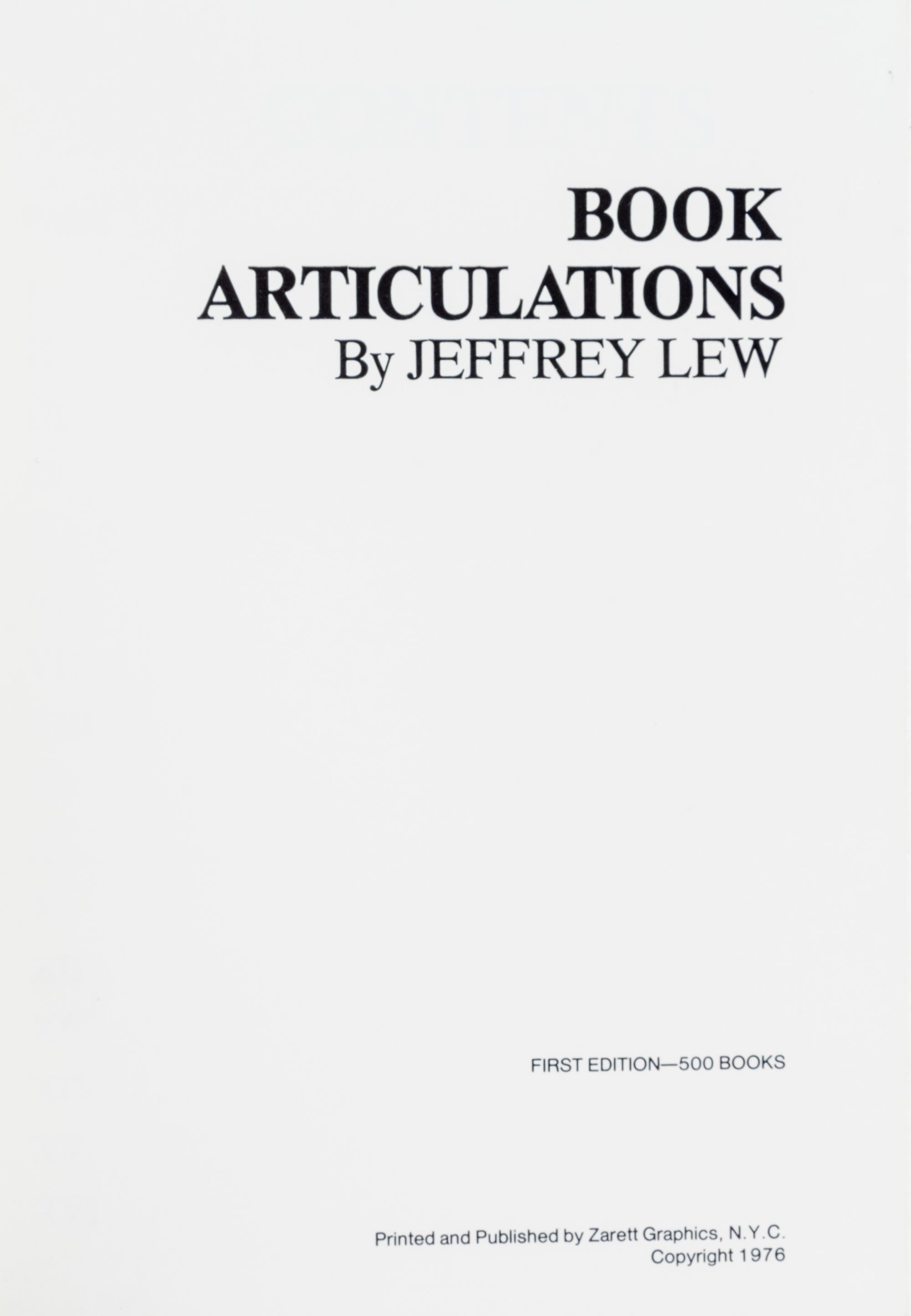 (ARTISTS BOOKS) 8 books, including Jeffrey Lew, Erica Van Horn, Meg Cranston, Ed Epping and Thomas Ockerse.