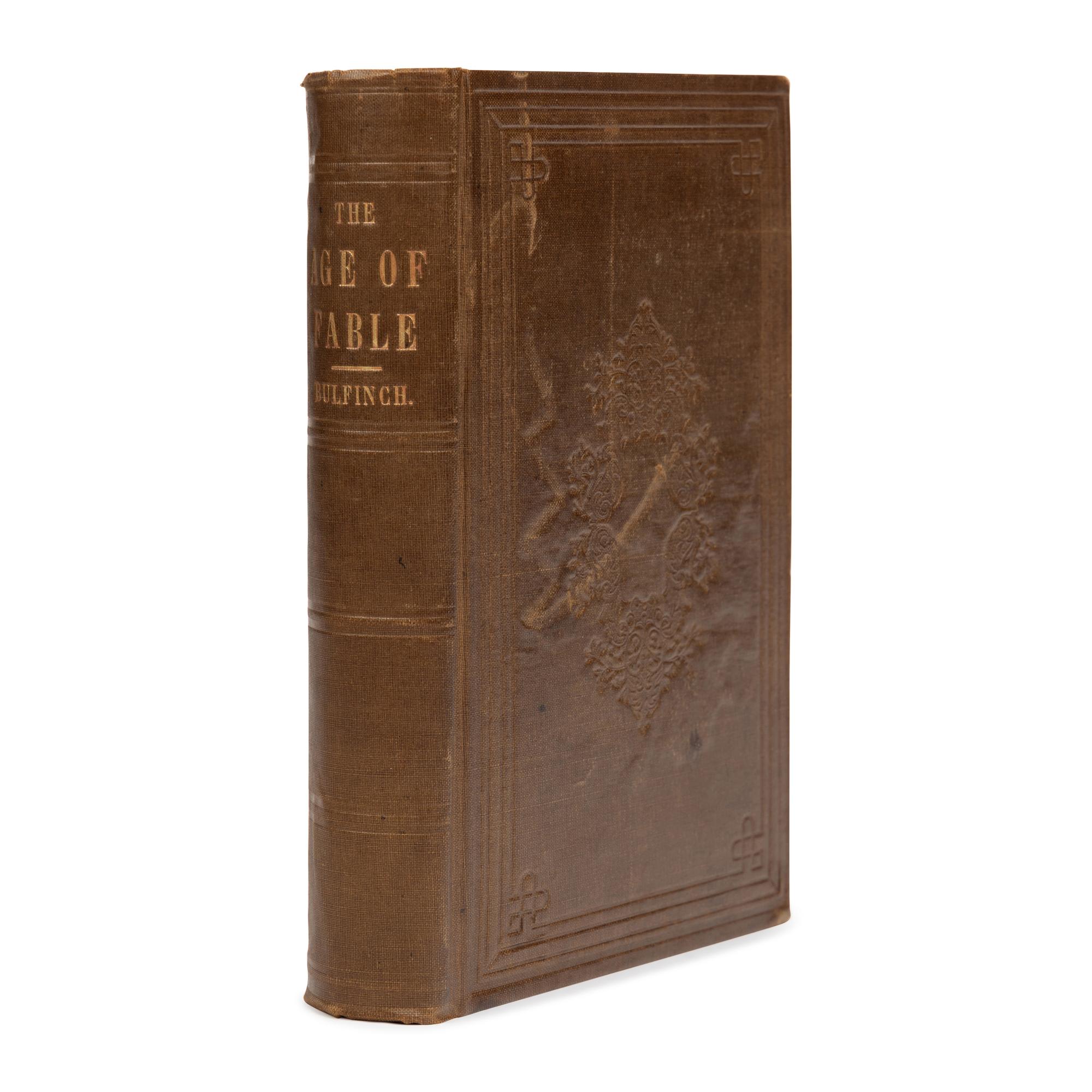 Bulfinch, Thomas (1796-1867). The Age of Fable; or, Stories of Gods and Heroes . Boston: Sanbord, Carter, and Bazin, 1855.