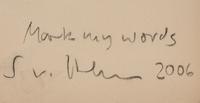 Mark My Words, 2006