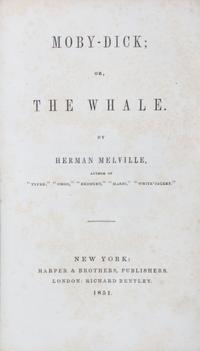 MELVILLE, HERMAN. Moby-Dick or The Whale. NY, 1851. 1st US ed, brown "A" remainder cloth.