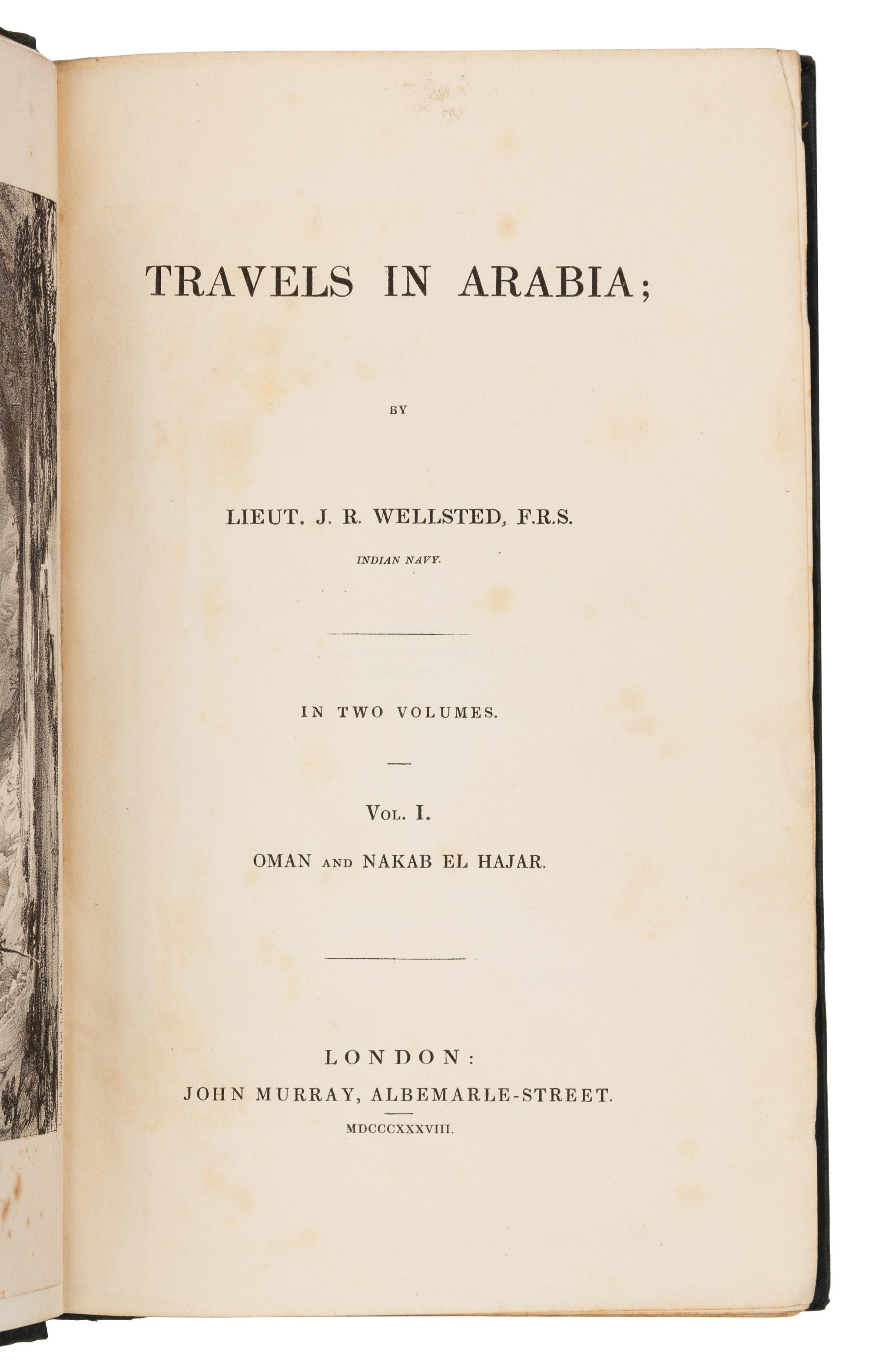 WELLSTED, James Raymond (1805-1842). Travels in Arabia. London: John Murray, 1838. FIRST EDITION.