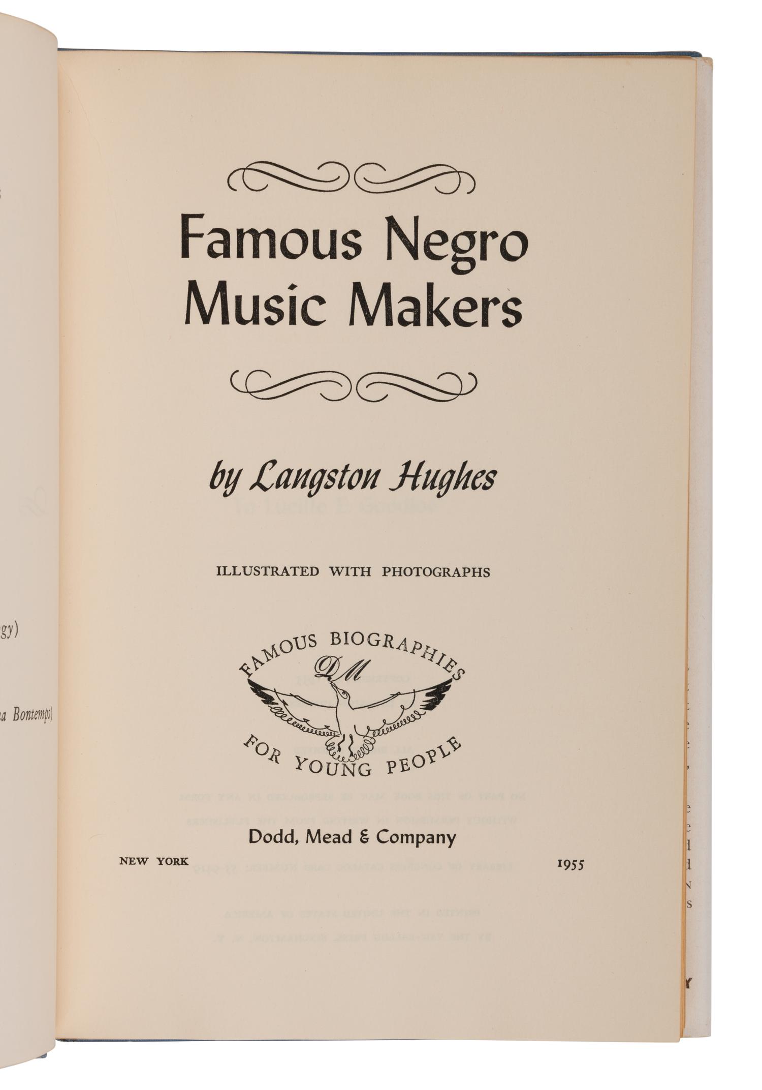 HUGHES, Langston (1901-1967). Famous Negro Music Makers . New York: Dodd, Mead, 1955.