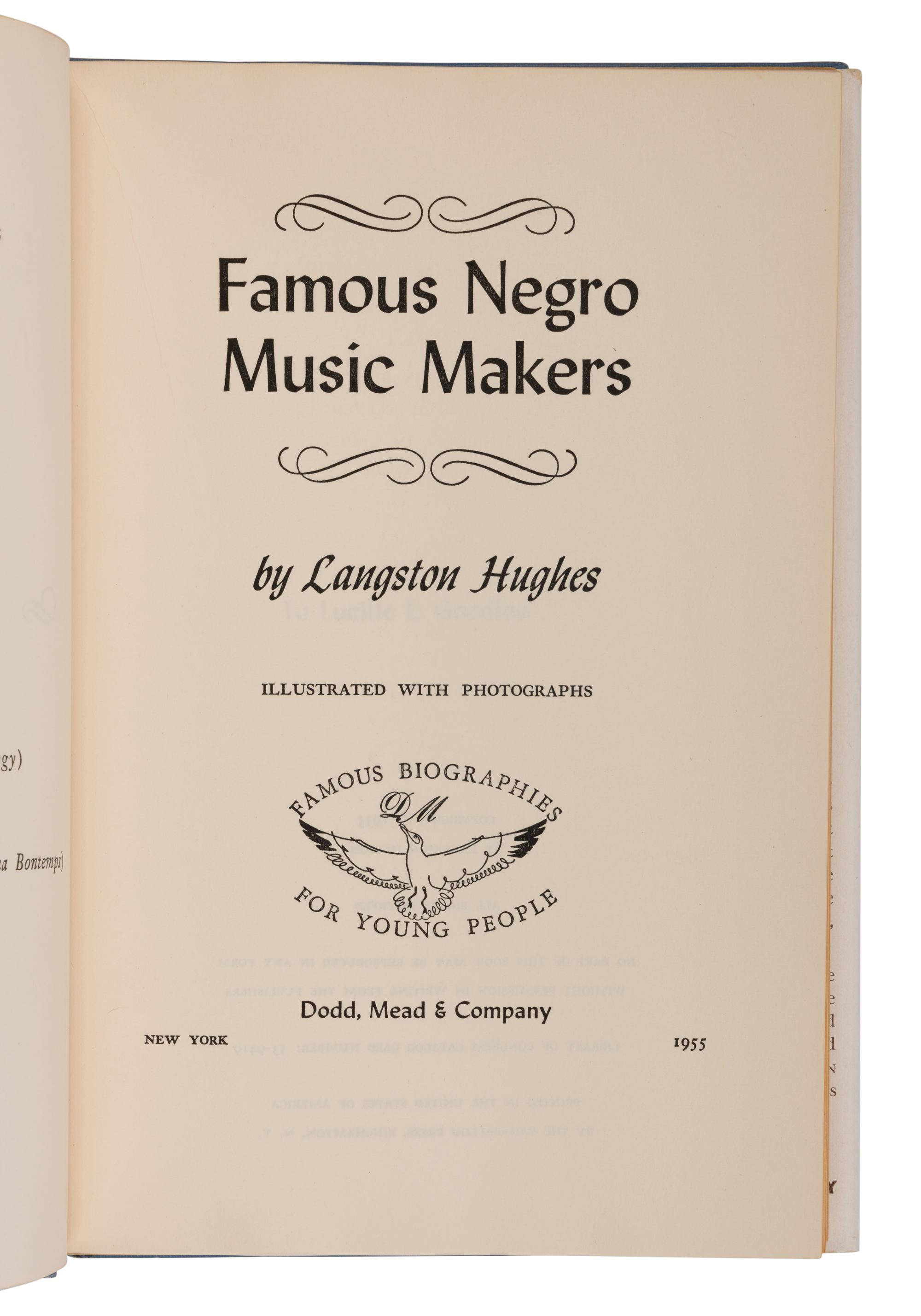 HUGHES, Langston (1901-1967). Famous Negro Music Makers . New York: Dodd, Mead, 1955.