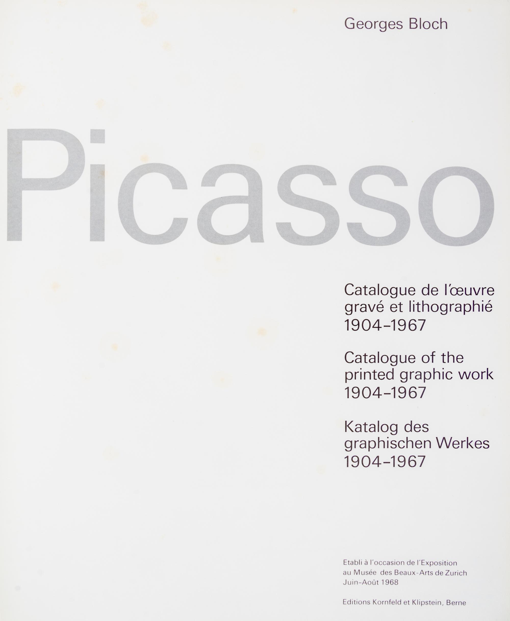 (PICASSO, PABLO) BLOCH, GEORGES. Catalogue of the Printed Graphic Work. 2 vols. Berne, 1968, 1971. 2 vols.