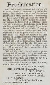 [Chicago Fire]. Proclamation. Chicago, IL: R.B. Mason, Mayor, 9 October 1871.