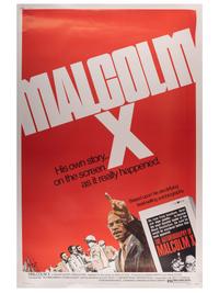 [CIVIL RIGHTS]. Malcolm X: His Own Story . . . On the Screen as it Really Happened . Warner Bros., 1972.