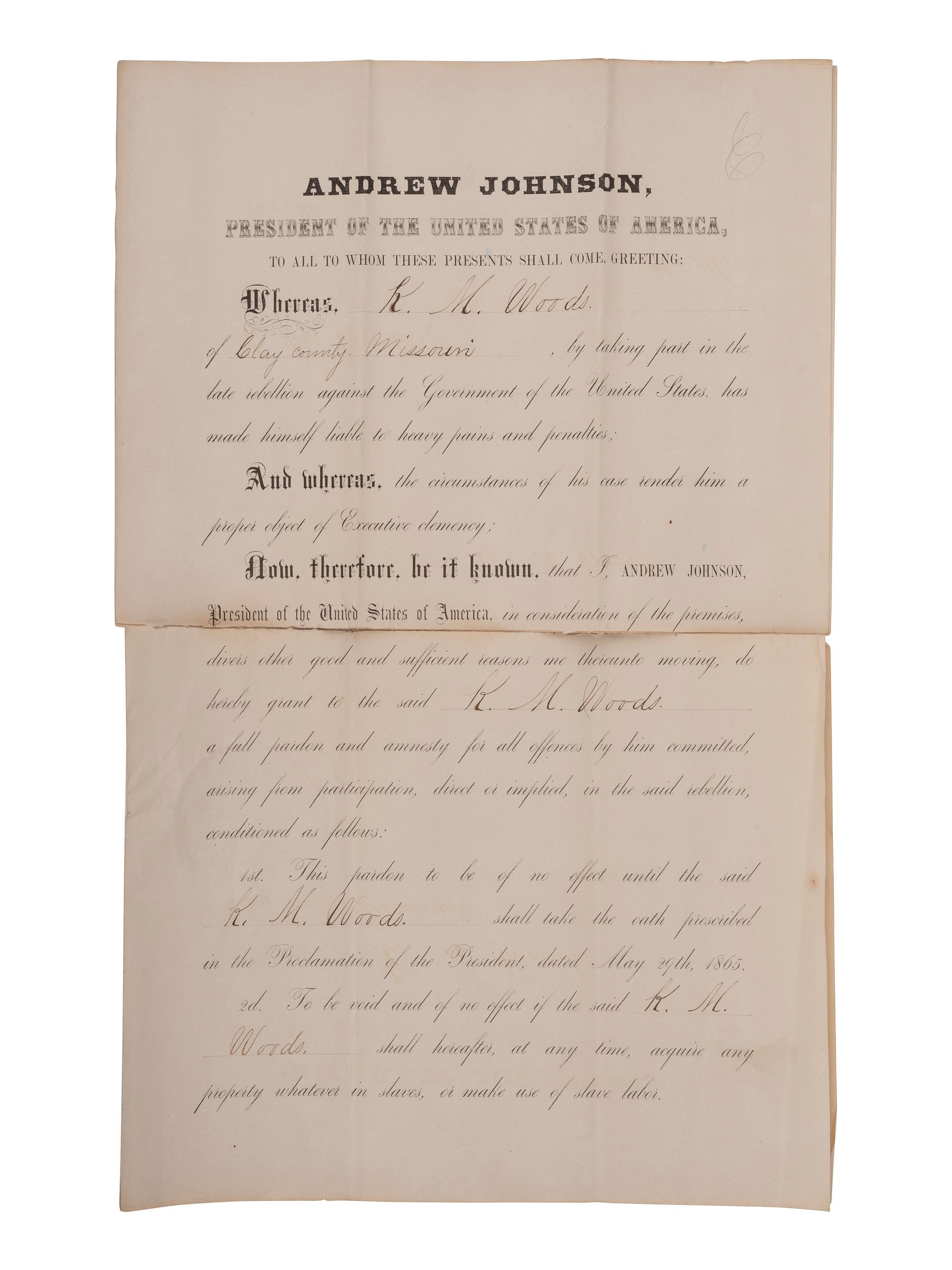 [CIVIL WAR] -- [RECONSTRUCTION] -- JOHNSON, Andrew (1808-1875). A group of three pardons stamp-signed by President Andrew Johnson, two granting amnesty to men associated with Confederate guerillas from Clay County, Missouri.