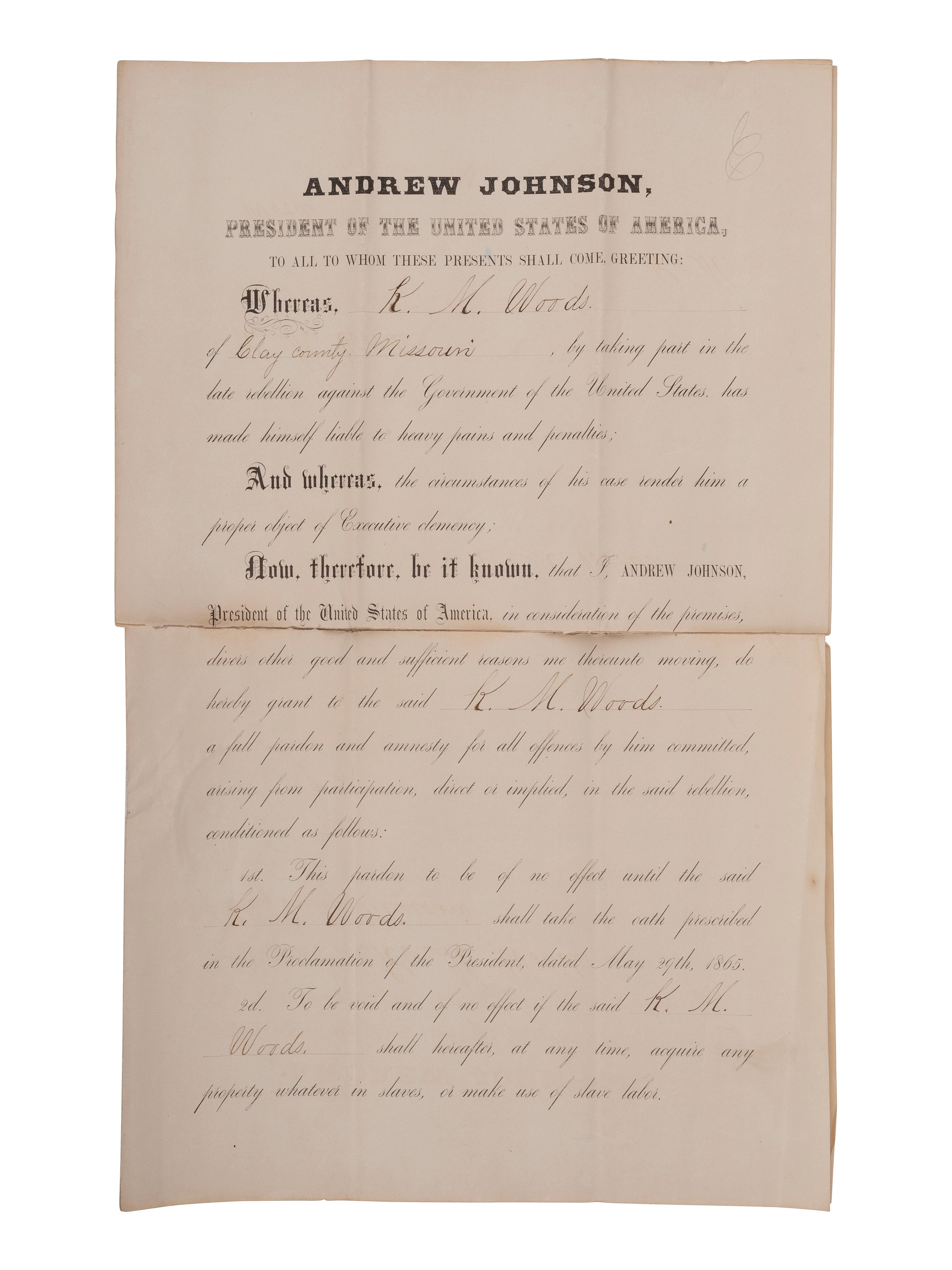 [CIVIL WAR] -- [RECONSTRUCTION] -- JOHNSON, Andrew (1808-1875). A group of three pardons stamp-signed by President Andrew Johnson, two granting amnesty to men associated with Confederate guerillas from Clay County, Missouri.