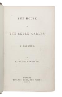 HAWTHORNE, Nathaniel (1804-1864). The House of the Seven Gables . Boston: Ticknor, Reed, and Fields, 1851.