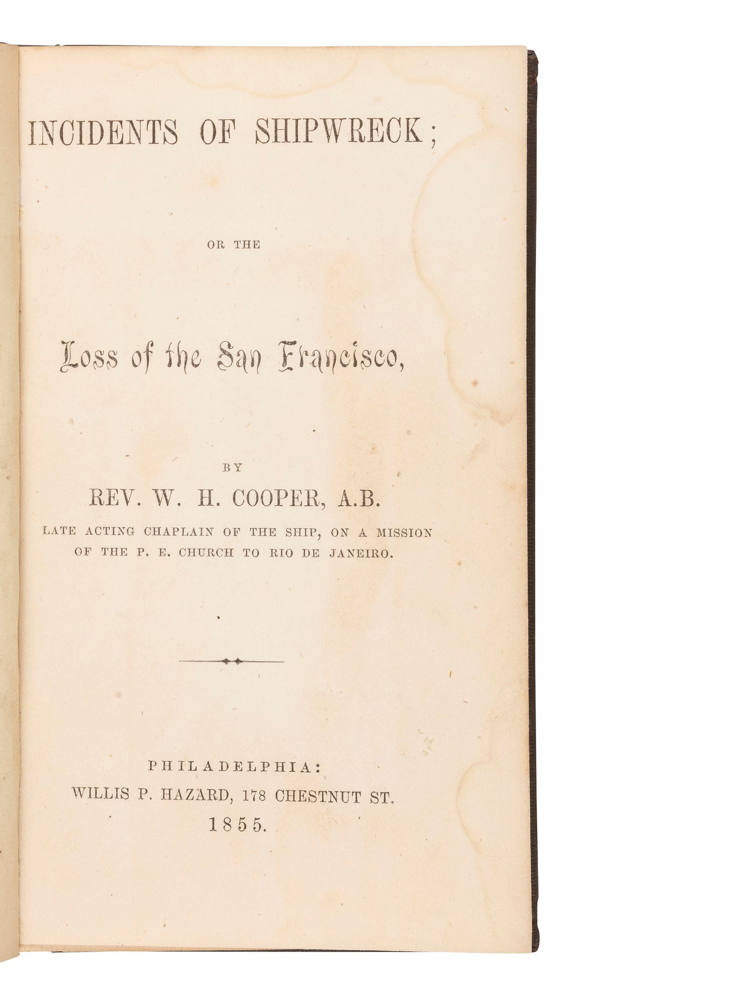 [SHIPWRECKS - AMERICAN]. A group of 7 19th-century works about American Shipwrecks, comprising: