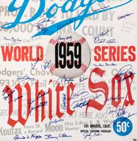 A 1959 World Series Los Angeles Dodgers vs. Chicago White Sox Signed Autograph Poster (Steiner),