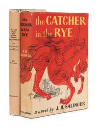 SALINGER, Jerome David (“J.D.”) (1919-2010). The Catcher in the Rye . Boston: Little, Brown and Company, 1951.