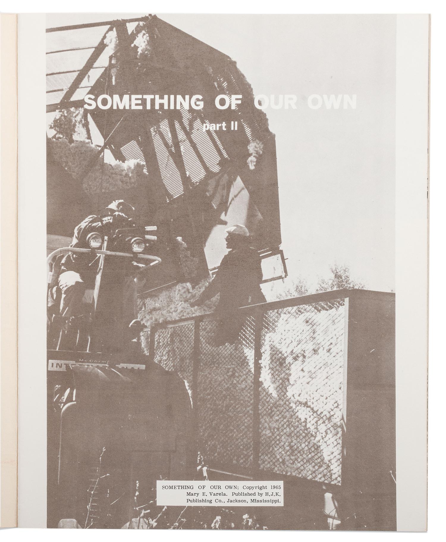 [AGRICULTURE]. VARELA, Mary E. Something of Our Own . Jackson, MS: H.J.K. Publishing Co., 1965.