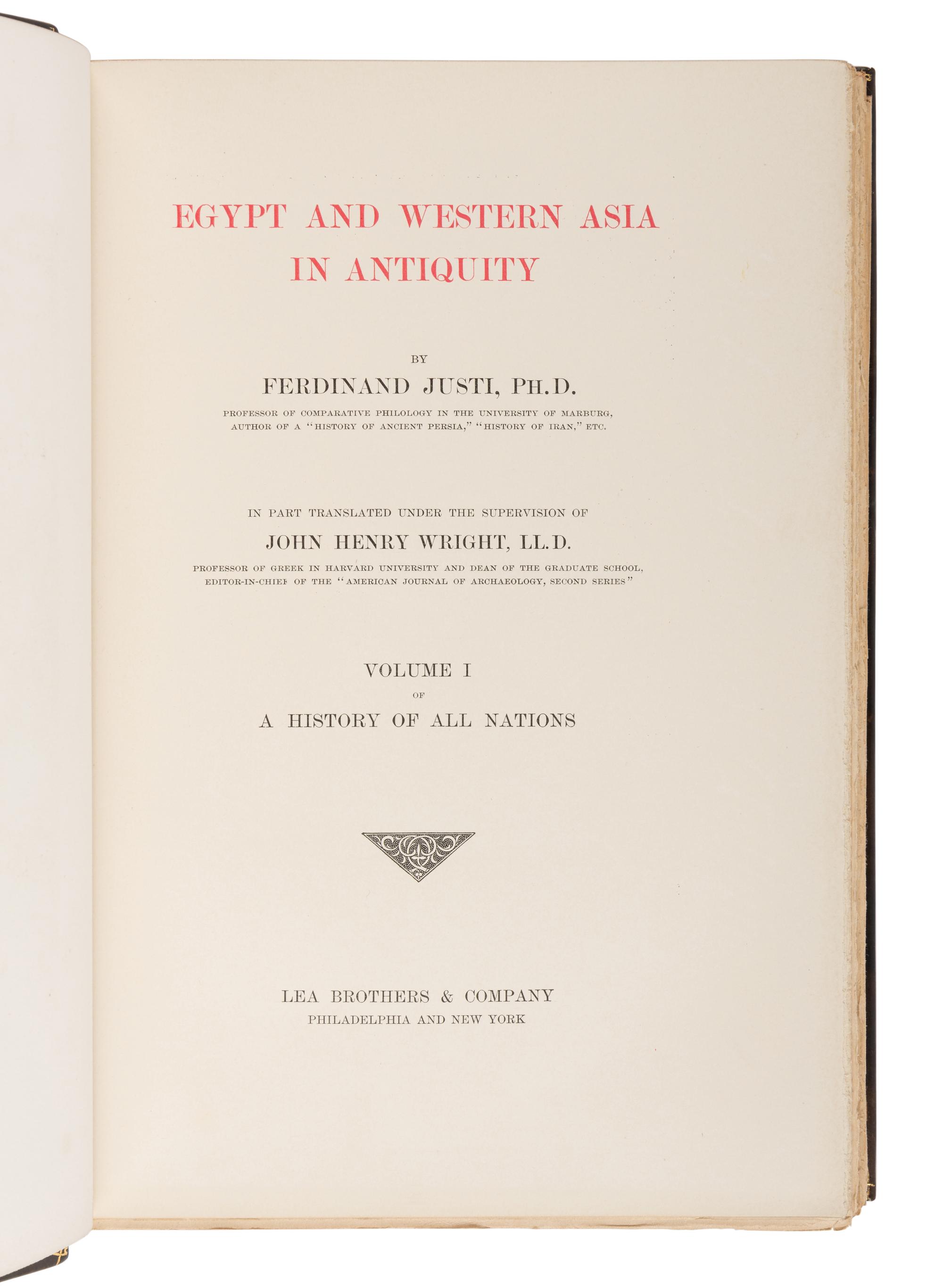 FLATHE, Theodor, John FISKE, Charles M. ANDREWS et al. A History of All Nations . John Henry Wright, translator. Philadelphia: Lea Brothers & Company, 1902.