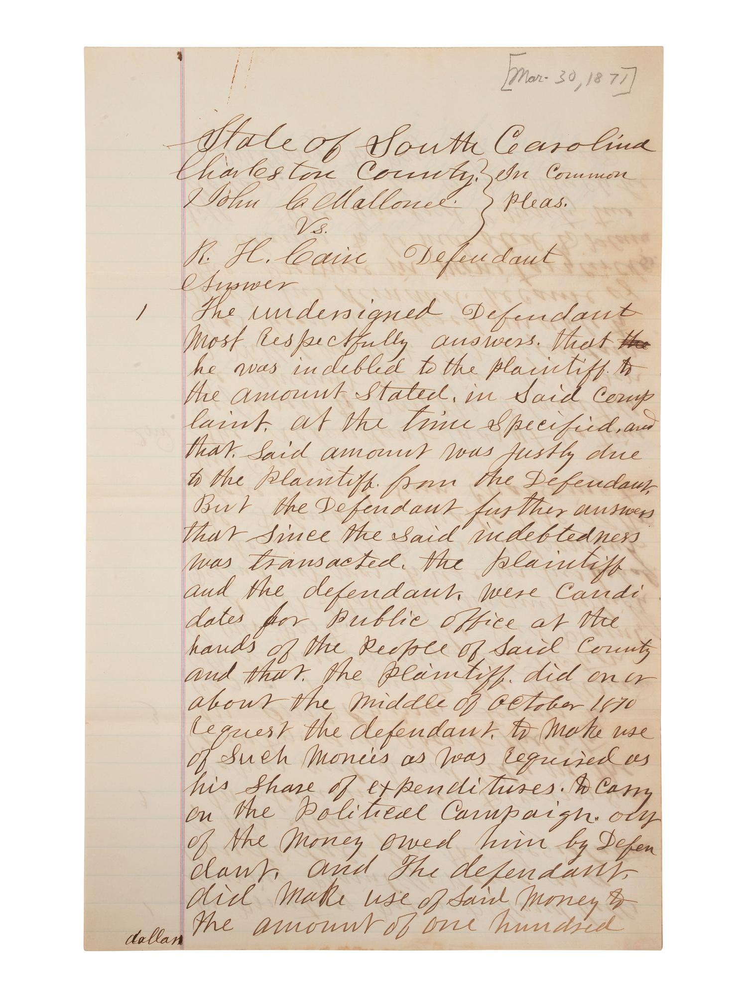 [RECONSTRUCTION]. Manuscript legal document outlining the use of campaign funds by African American politician, abolitionist, and minister, Richard H. CAIN (1825-1887) for an 1870 Charleston, South Carolina, election.