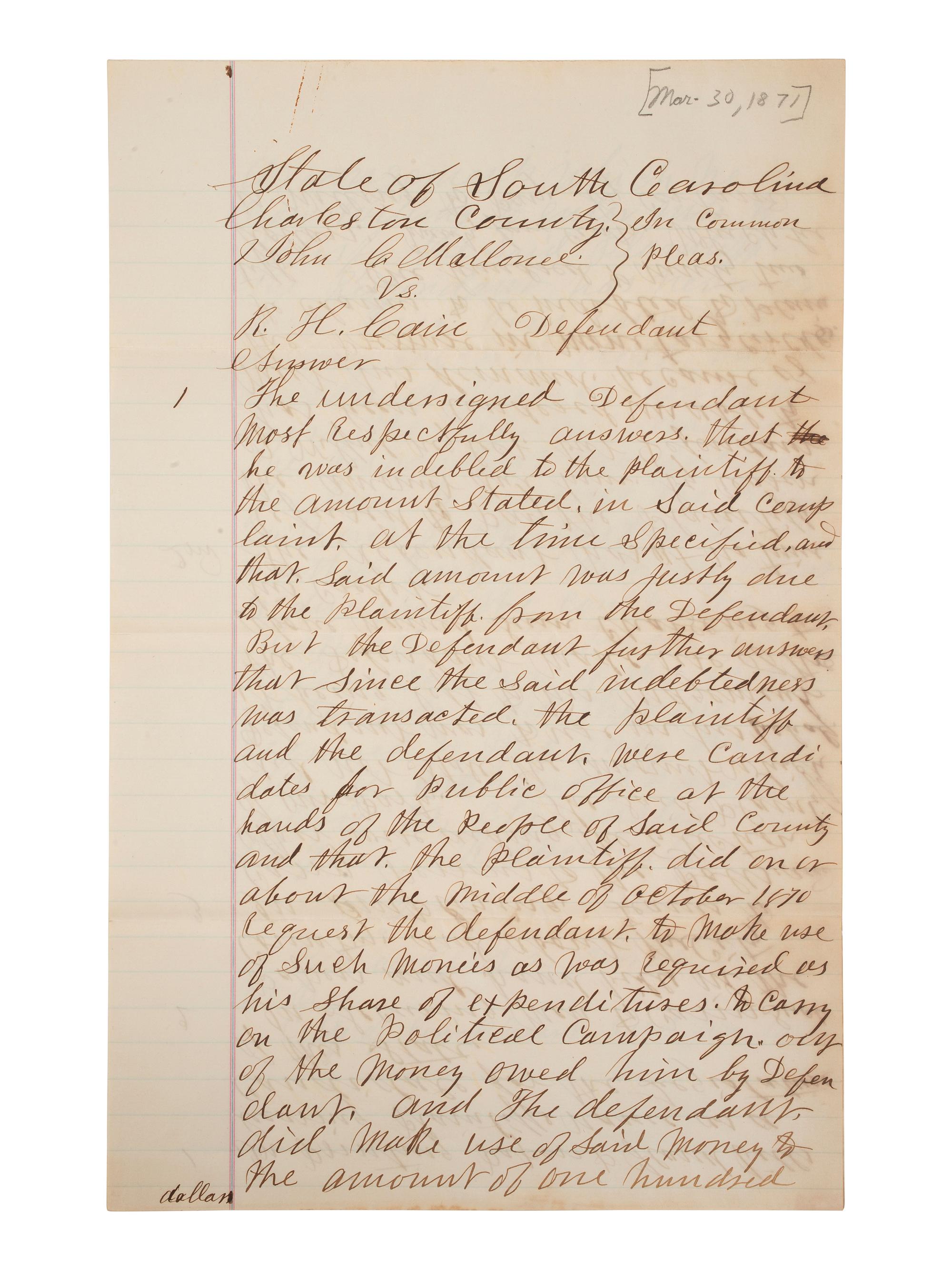 [RECONSTRUCTION]. Manuscript legal document outlining the use of campaign funds by African American politician, abolitionist, and minister, Richard H. CAIN (1825-1887) for an 1870 Charleston, South Carolina, election.