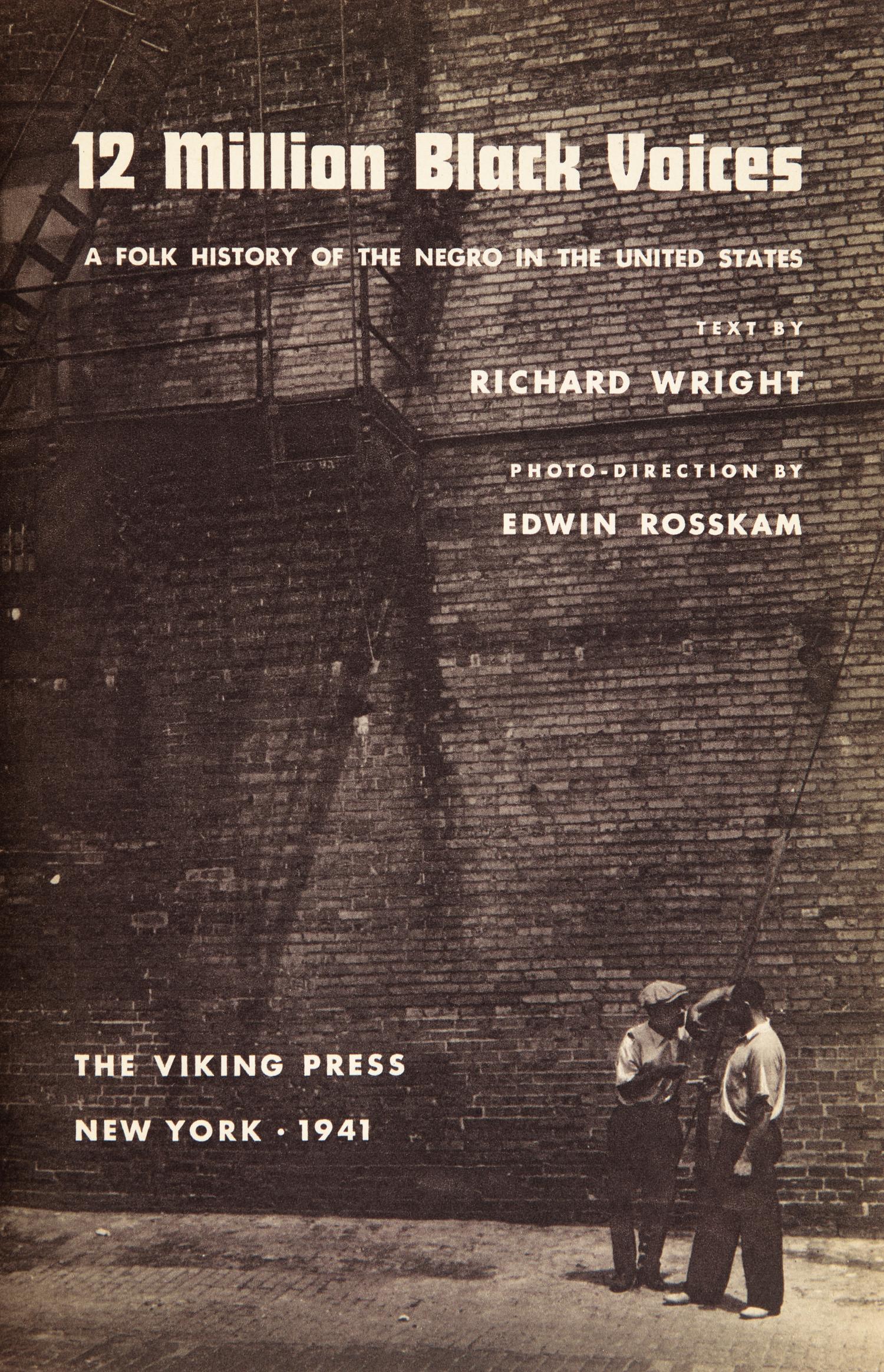 [African-Americana] Wright, Richard. 12 Million Black Voices A Folk History of the Negro in the United States