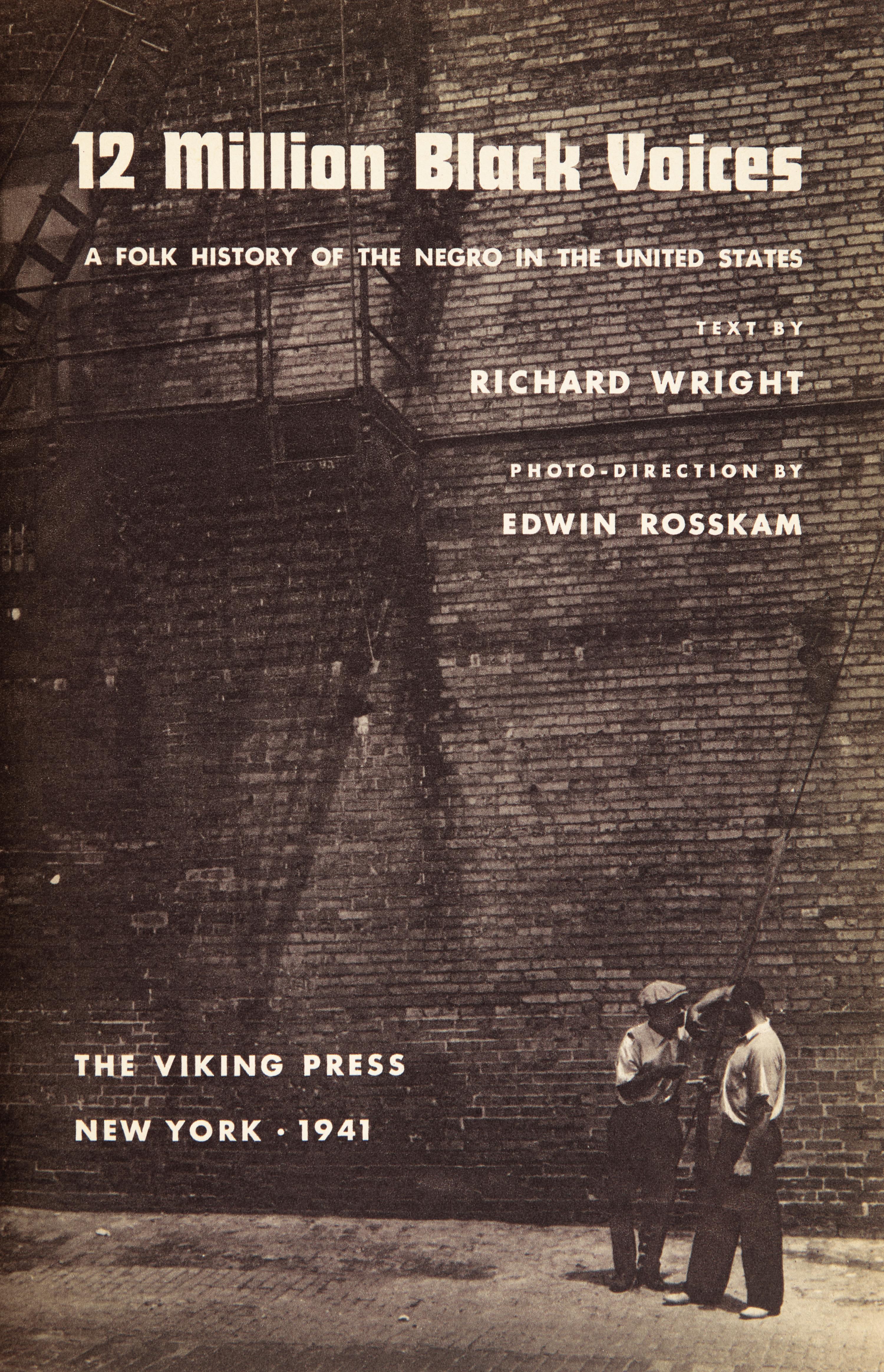 [African-Americana] Wright, Richard. 12 Million Black Voices A Folk History of the Negro in the United States