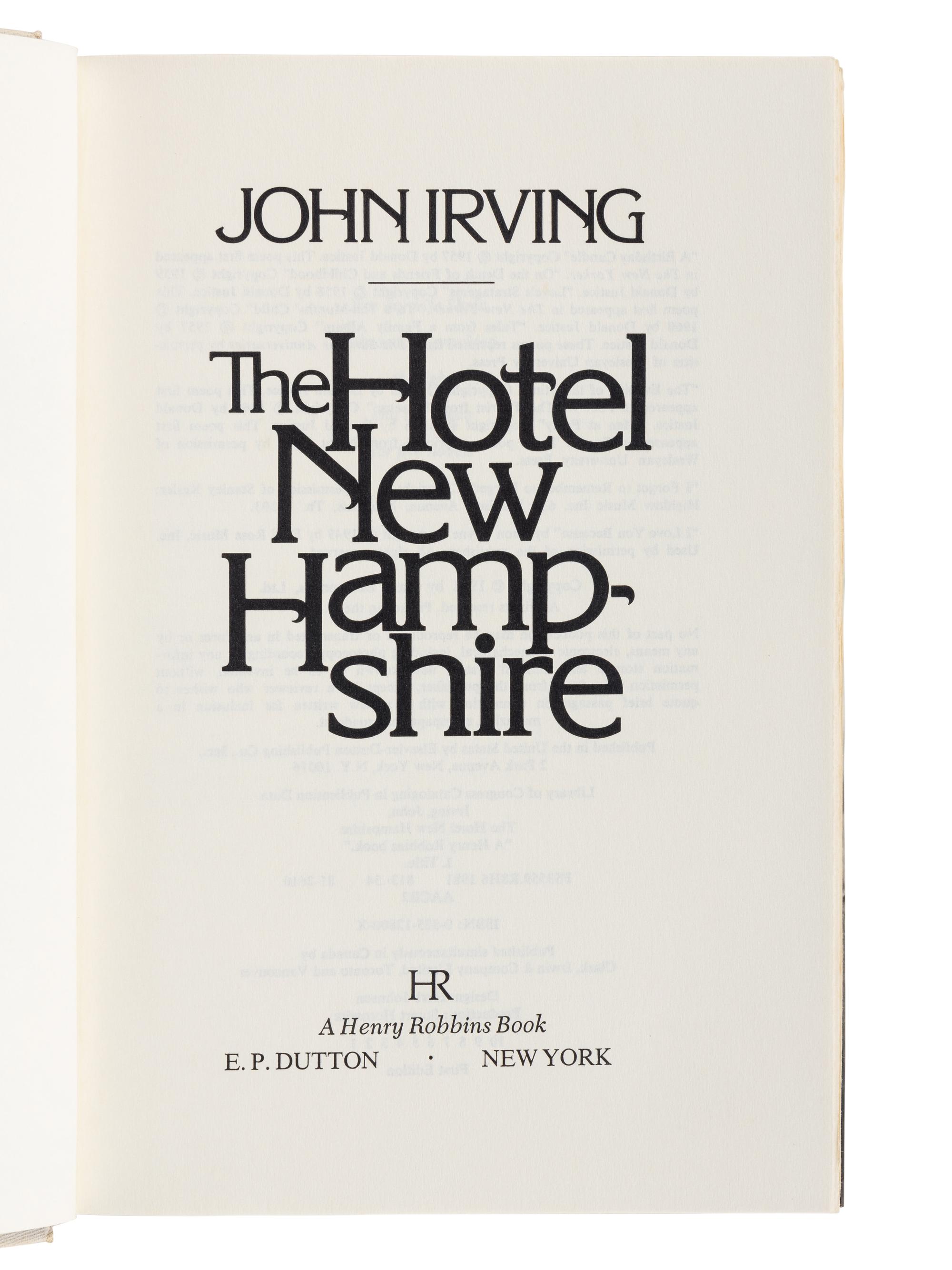 IRVING, John (b. 1942). The Hotel New Hampshire . New York: E.P. Dutton, [1981].