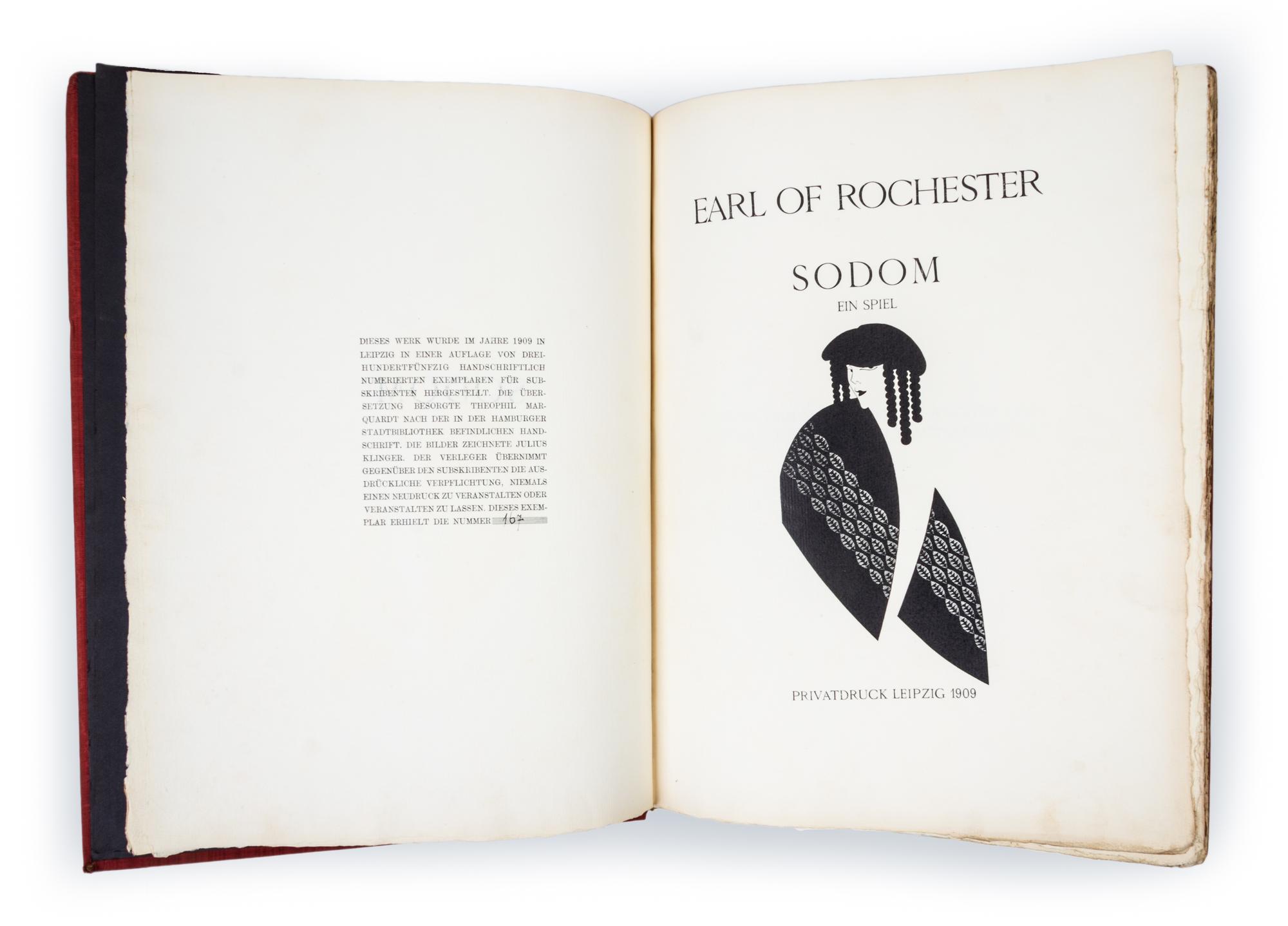 (KLINGER, JULIUS) ROCHESTER, JOHN WILMOT, Earl of. Sodom: ein spiel. Leipzig, 1909. Limited.