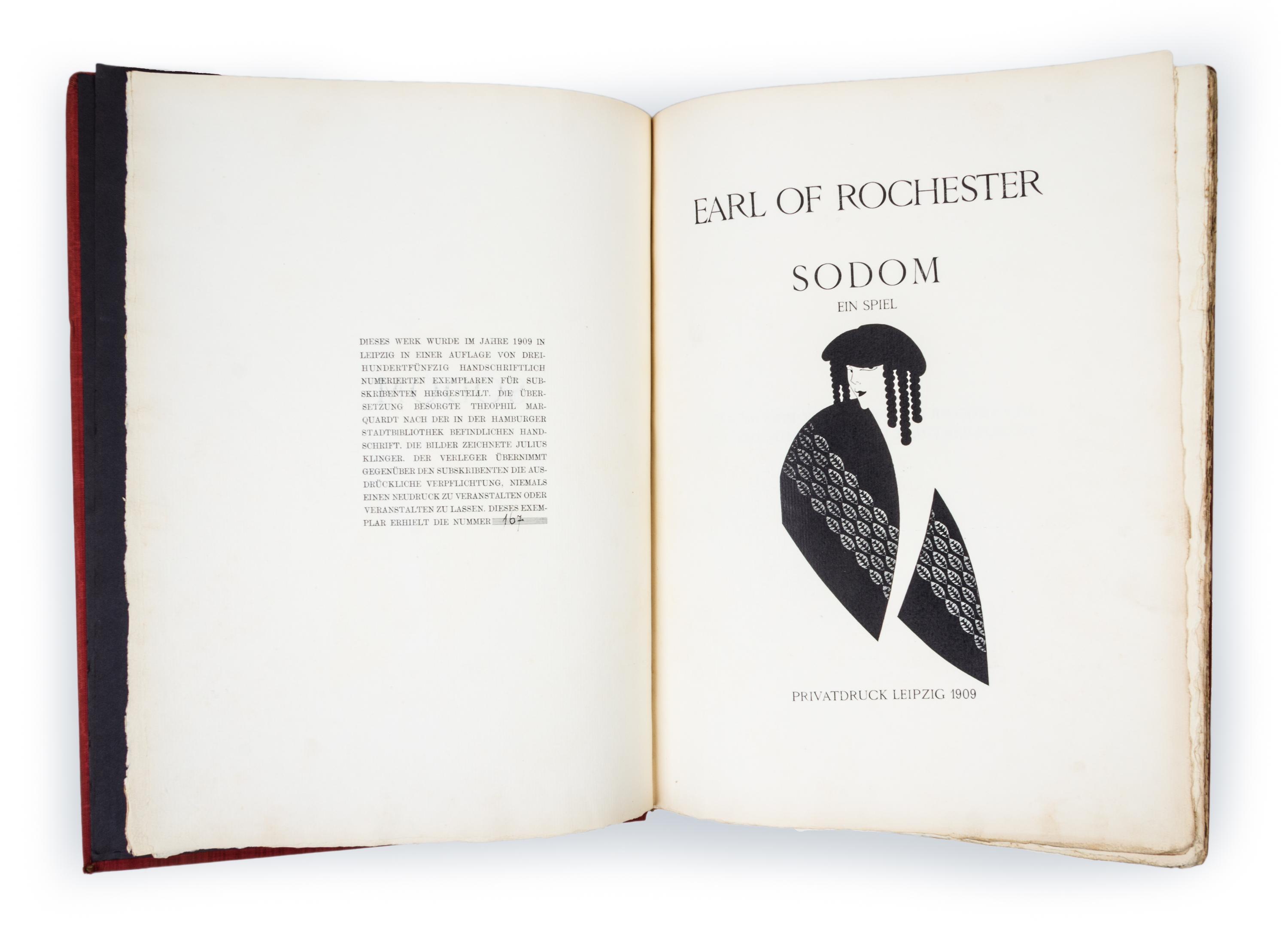 (KLINGER, JULIUS) ROCHESTER, JOHN WILMOT, Earl of. Sodom: ein spiel. Leipzig, 1909. Limited.