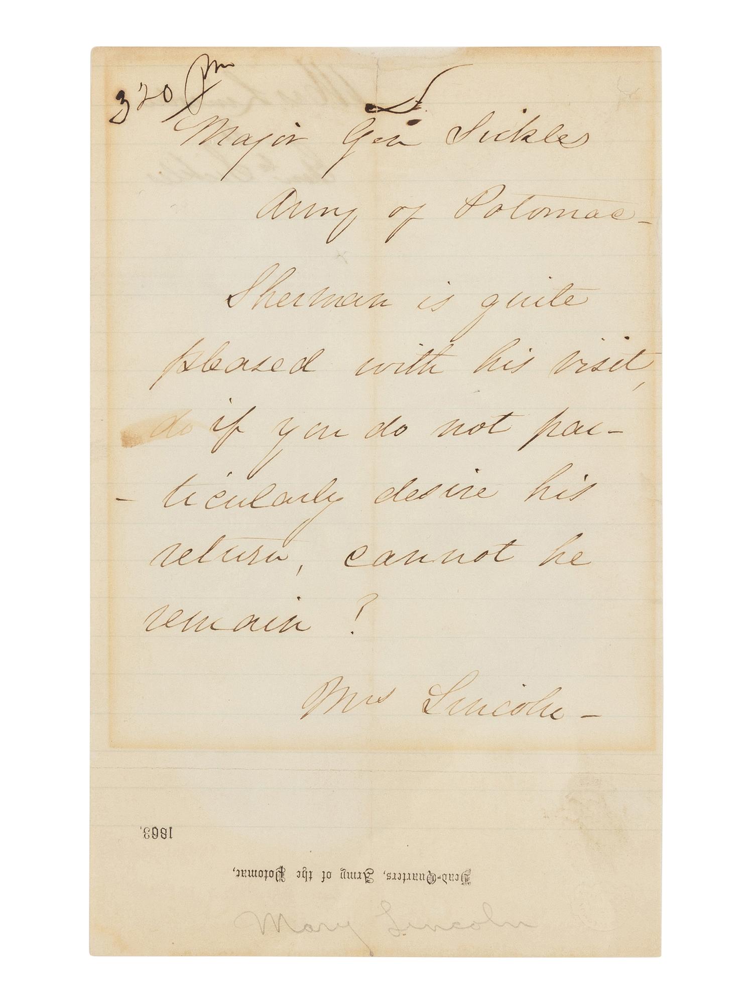 LINCOLN, Mary Todd (1818-1882). Autograph letter signed ("Mrs. Lincoln") to Major General Daniel Sickles. Washington, D.C., undated [ca. 1863].