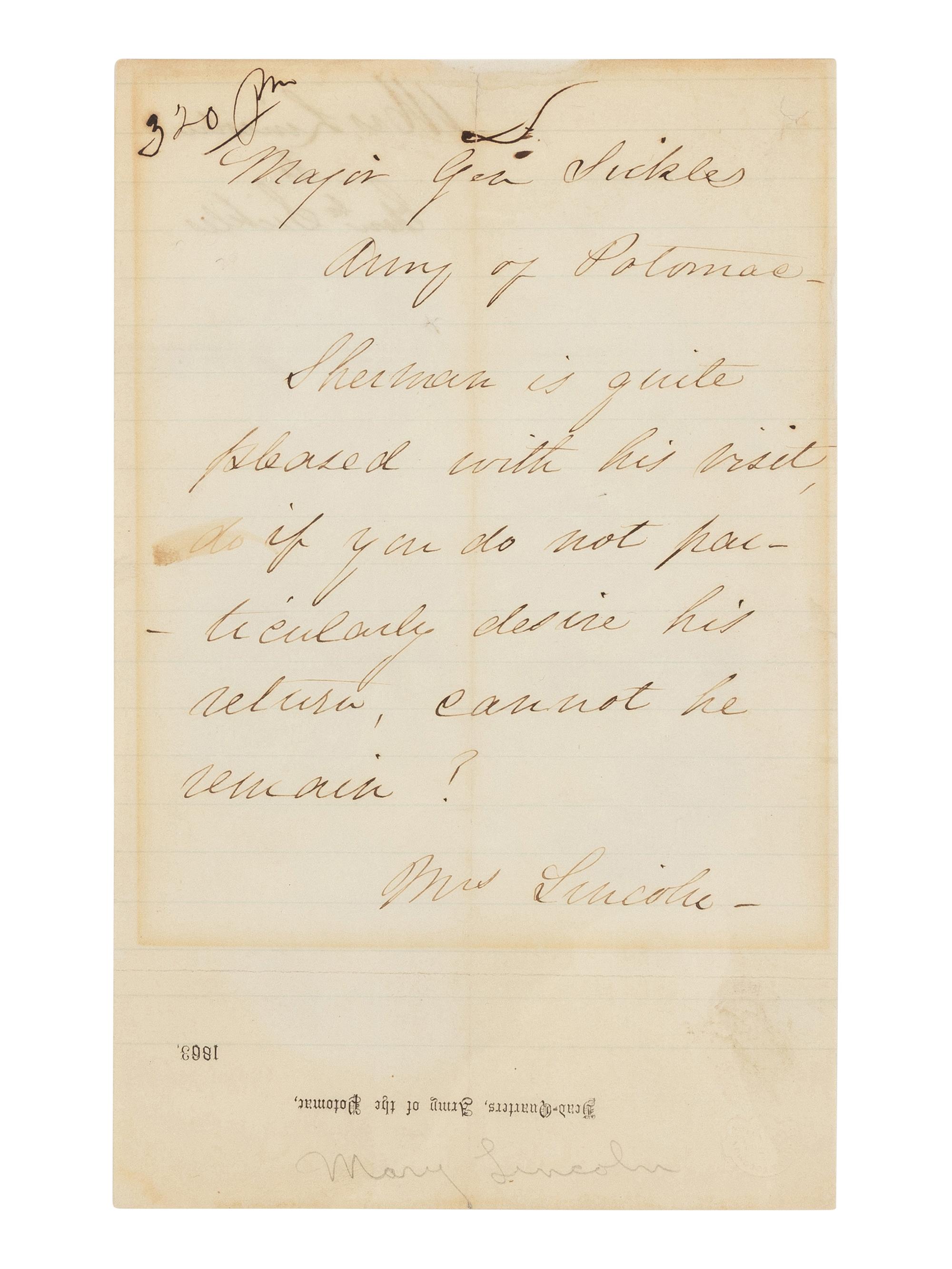 LINCOLN, Mary Todd (1818-1882). Autograph letter signed ("Mrs. Lincoln") to Major General Daniel Sickles. Washington, D.C., undated [ca. 1863].
